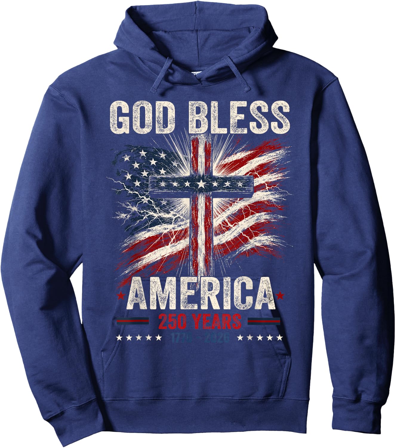 Patriotic Christian 1776 2026 250 Years Faith God Religious Hoodie - Hoodie | Navy