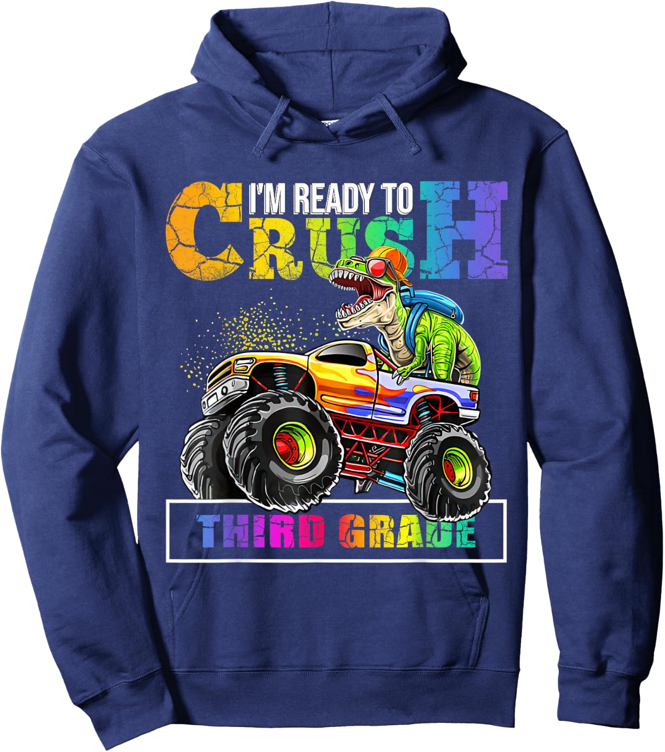 Back To School Boy Dinosaur I'm Ready To Crush Third Grade Hoodie - Hoodie | Navy