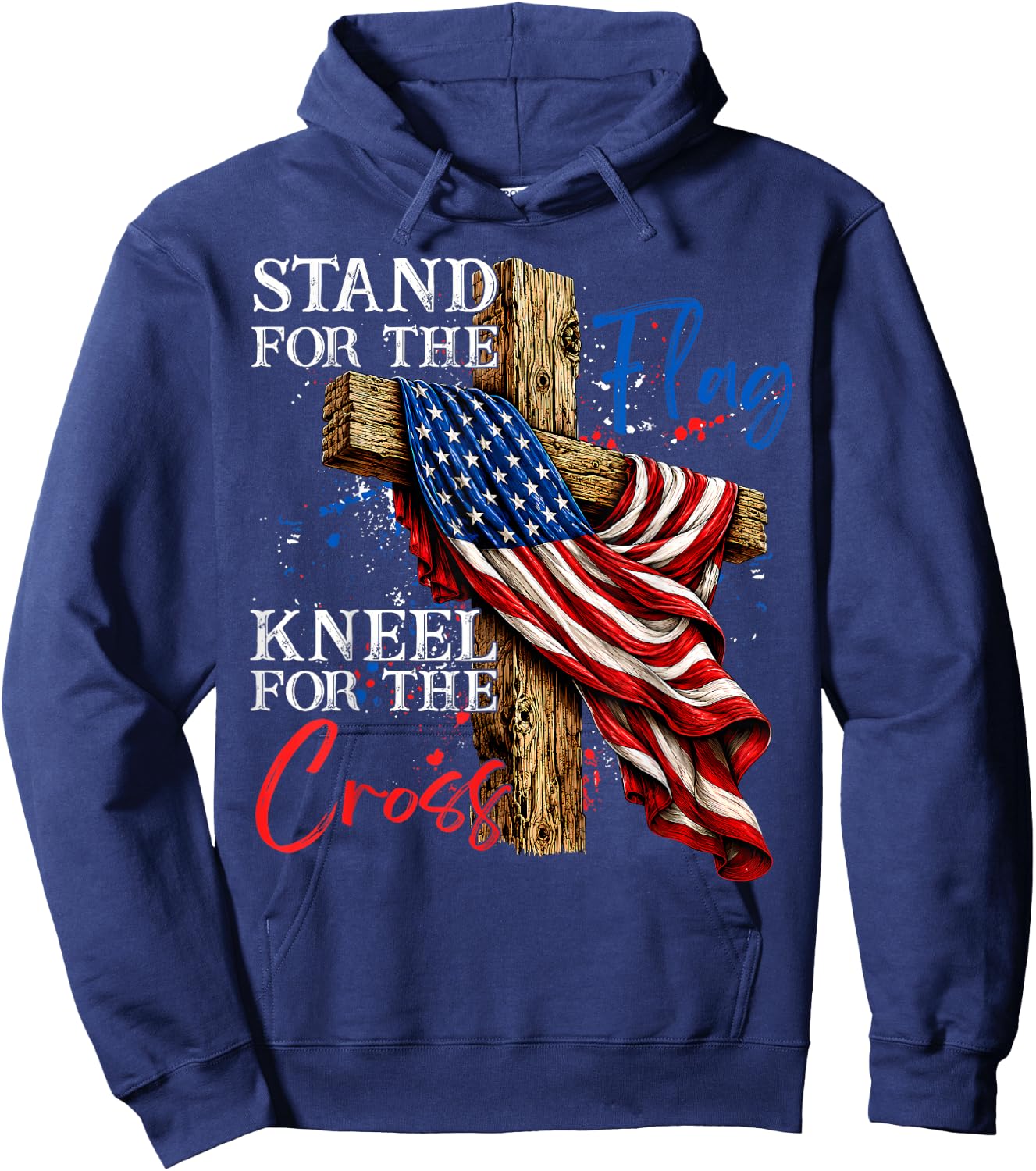 Stand for Flag Kneel for Cross 250 Years Christian 4th July Hoodie - Hoodie | Navy