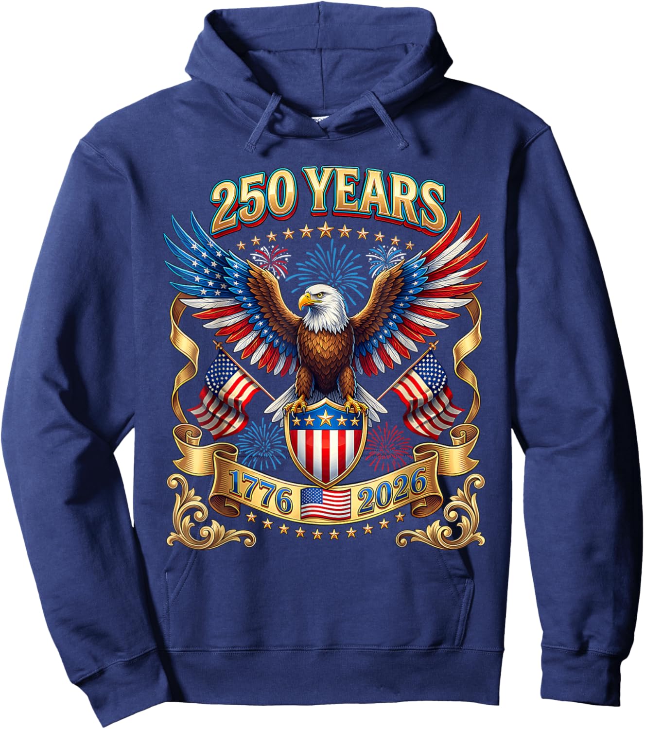 250 Years American 1776 2026 250th 4th July Independence Day Hoodie - Hoodie | Navy
