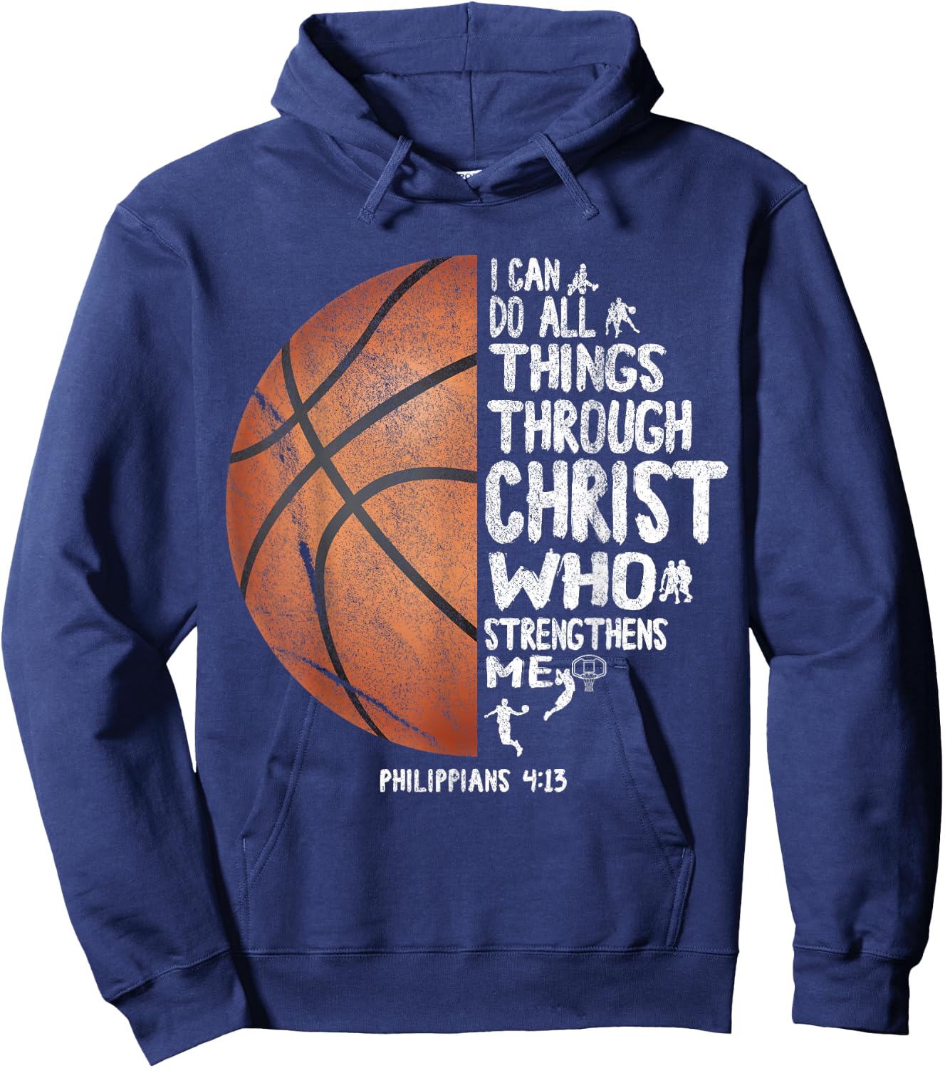 Can All Things Do Through Christ Philippians 4:13 Basketball Hoodie - Hoodie | Navy