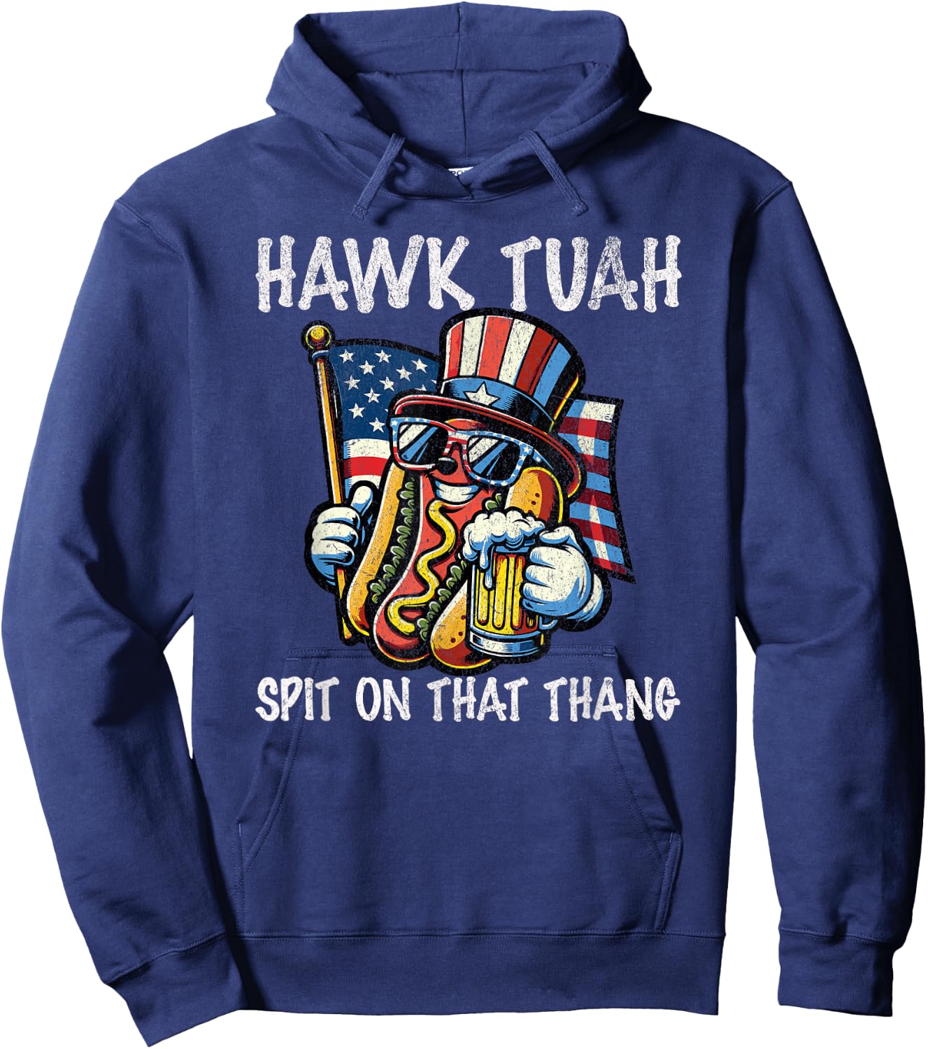 Hawk Tush Spit on that Thang Viral 4th Of July Wiener Parody Men Hoodie - Hoodie | Navy
