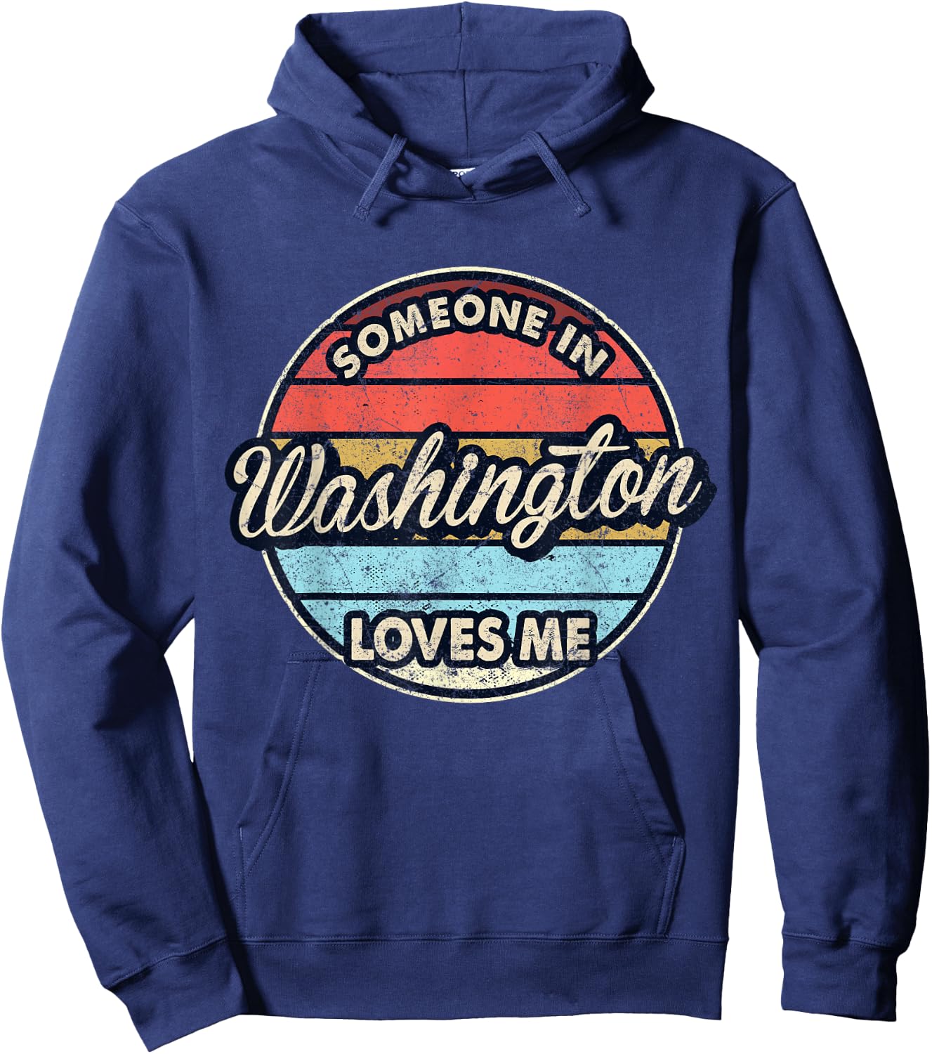 Someone In Washington Loves Me City US USA Hoodie - Hoodie | Navy