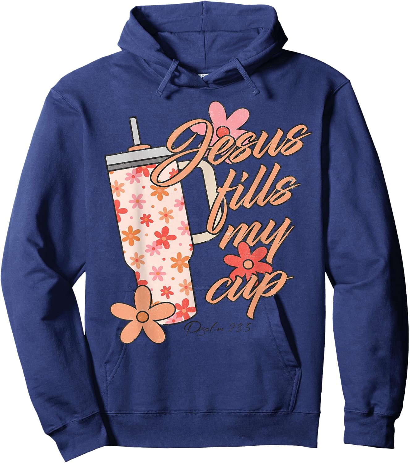 Funny Jesus Fills My Cup Shirt Christ Jesus The Way Hoodie - Hoodie | Navy