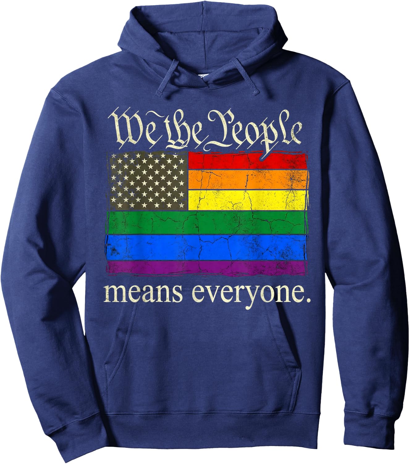 We The People Means Everyone USA Ally Pride Support Hoodie - Hoodie | Navy