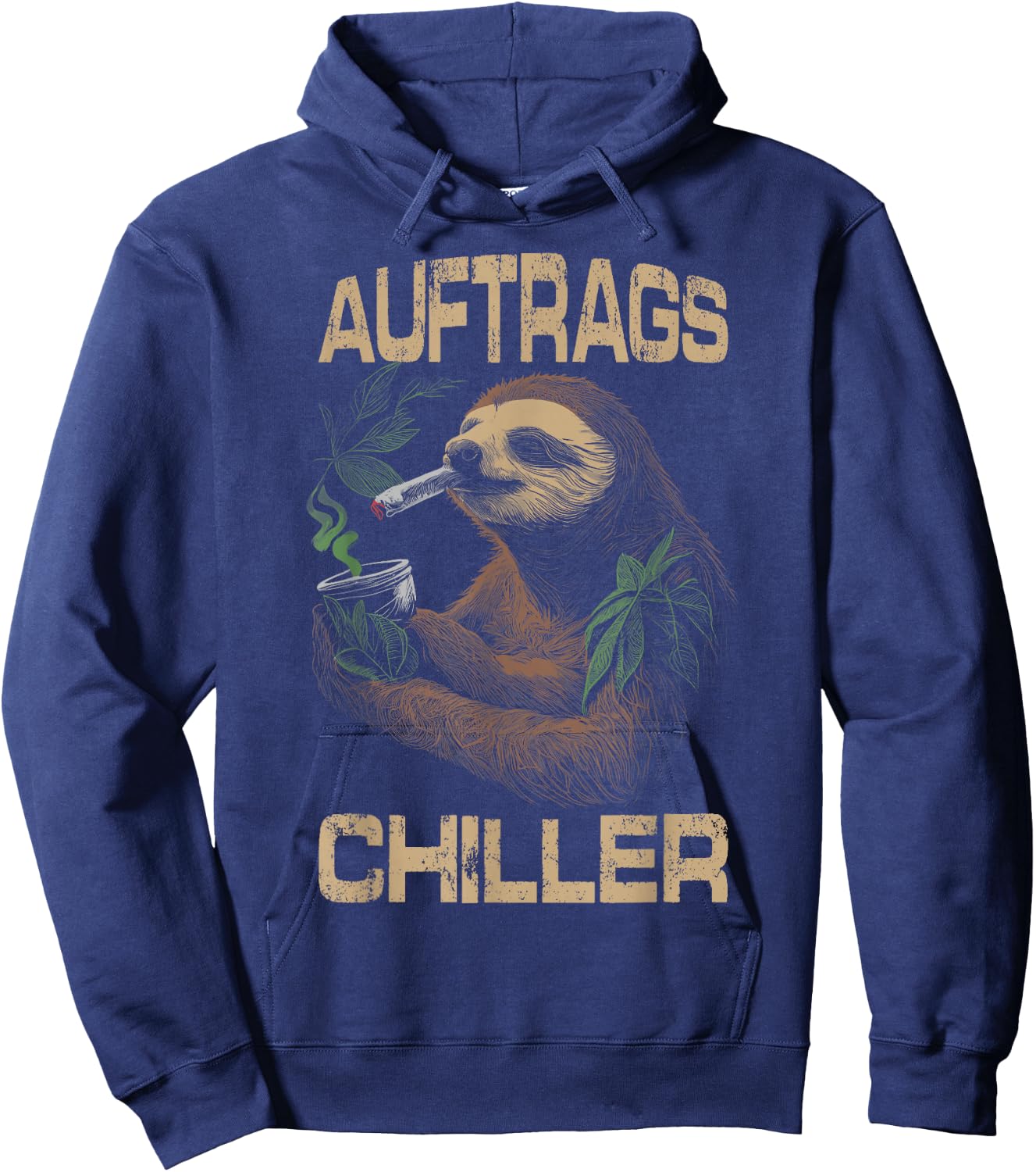 Auftragschiller sloth saying stiffer costume cannabis hemp Hoodie - Hoodie | Navy