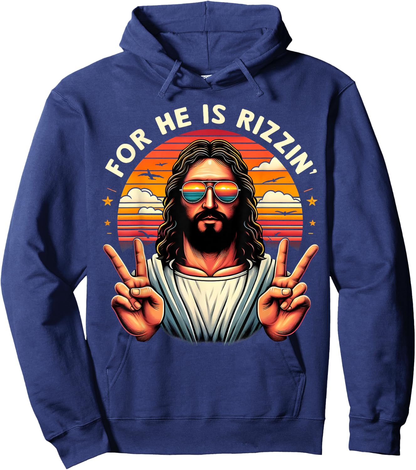 For He Is Rizzen Jesus Is Rizzen Christian Jesus Jokes Hoodie - Hoodie | Navy
