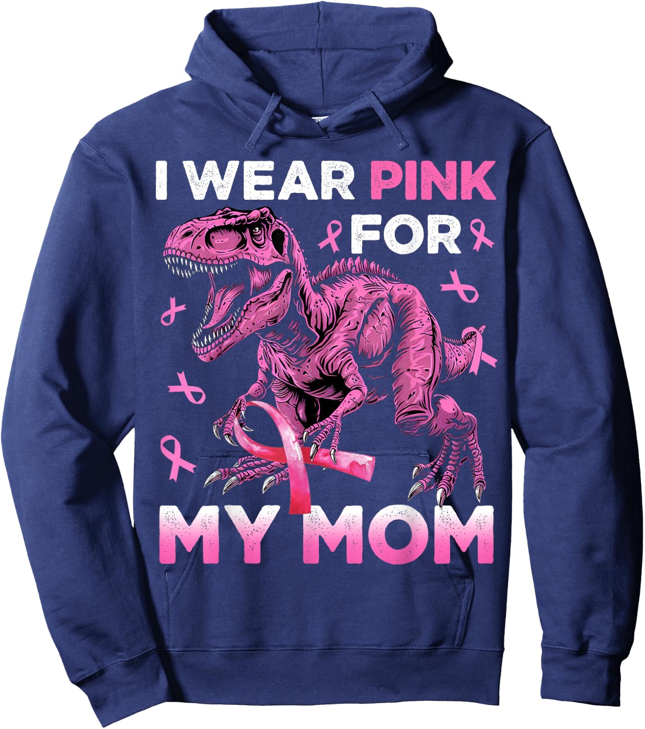 I Wear Pink For My Mom Trex Breast Cancer Awareness Kids Son Hoodie - Hoodie | Navy