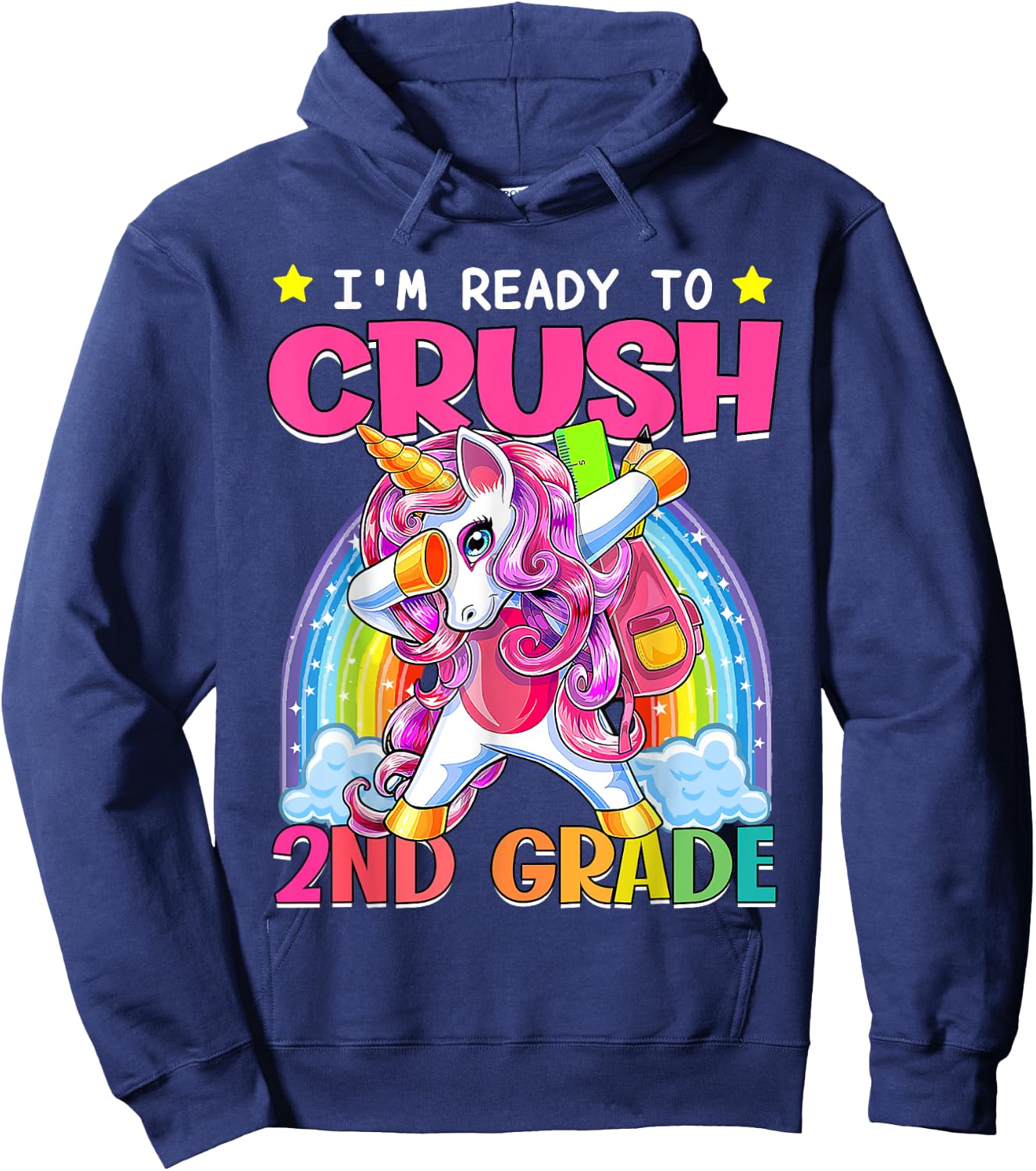 Back To School Unicorn I'm Ready To Crush 2nd Grade Girls Hoodie - Hoodie | Navy