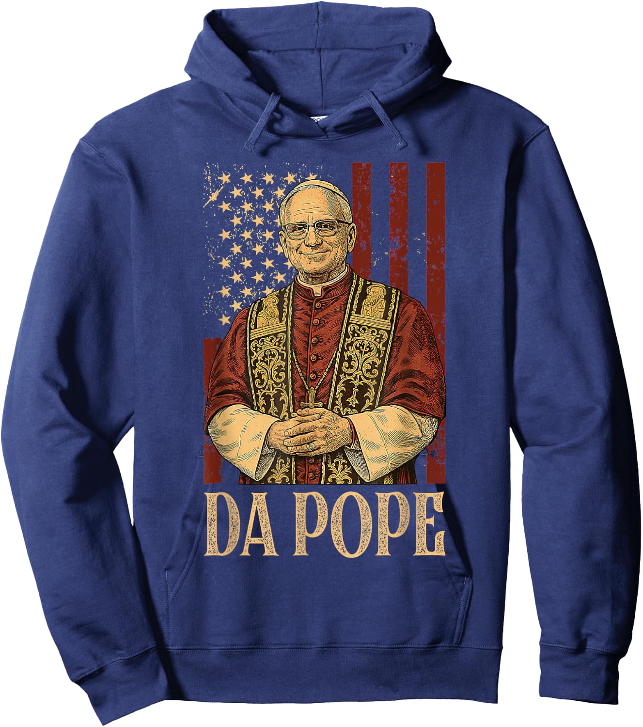 Da Pope Leo XIV New Pope Funny Humor Men Women Hoodie - Hoodie | Navy