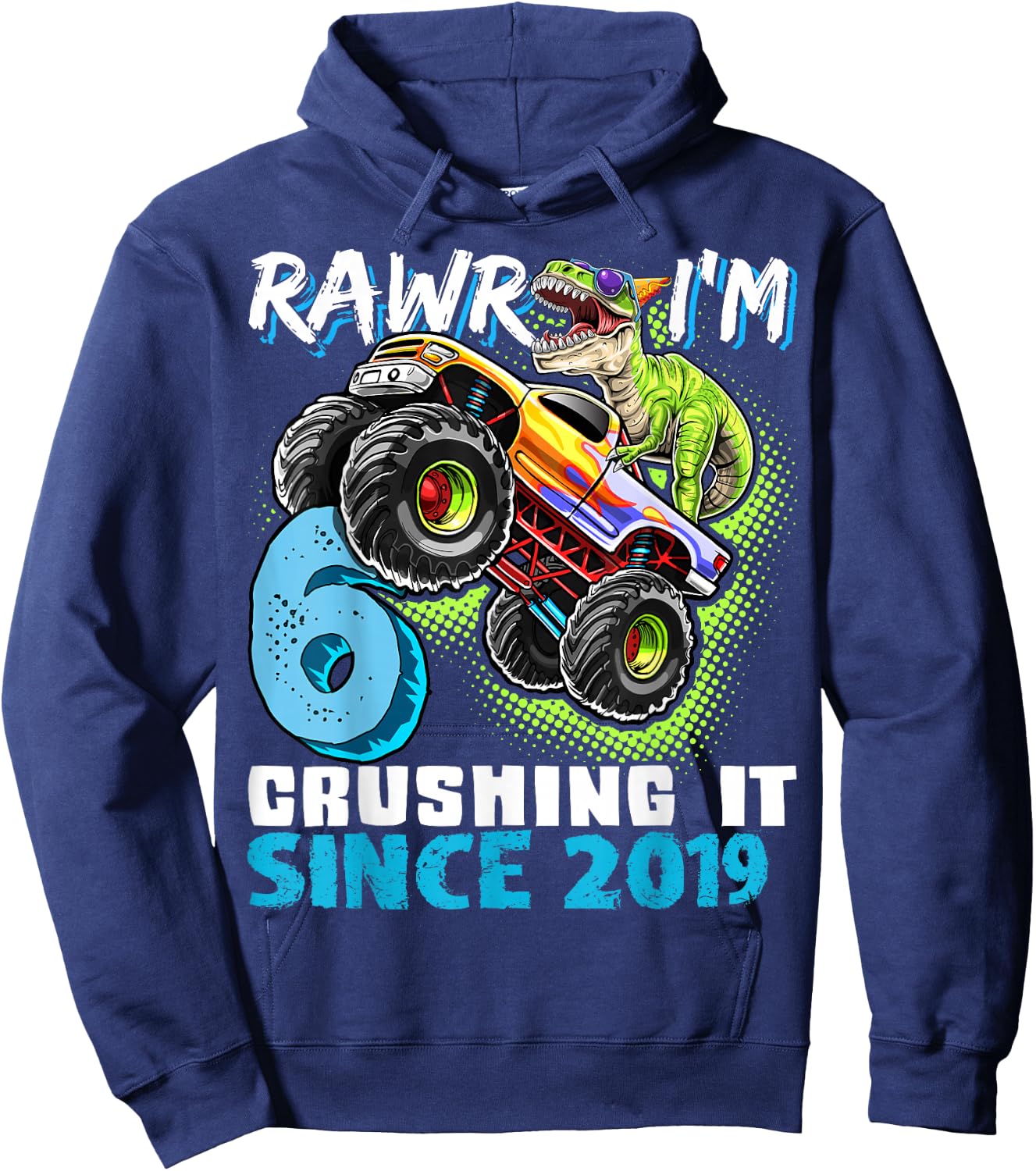 6th Birthday Monster Truck Dinosaur Party Boys Rawr I'm 6 Hoodie - Hoodie | Navy