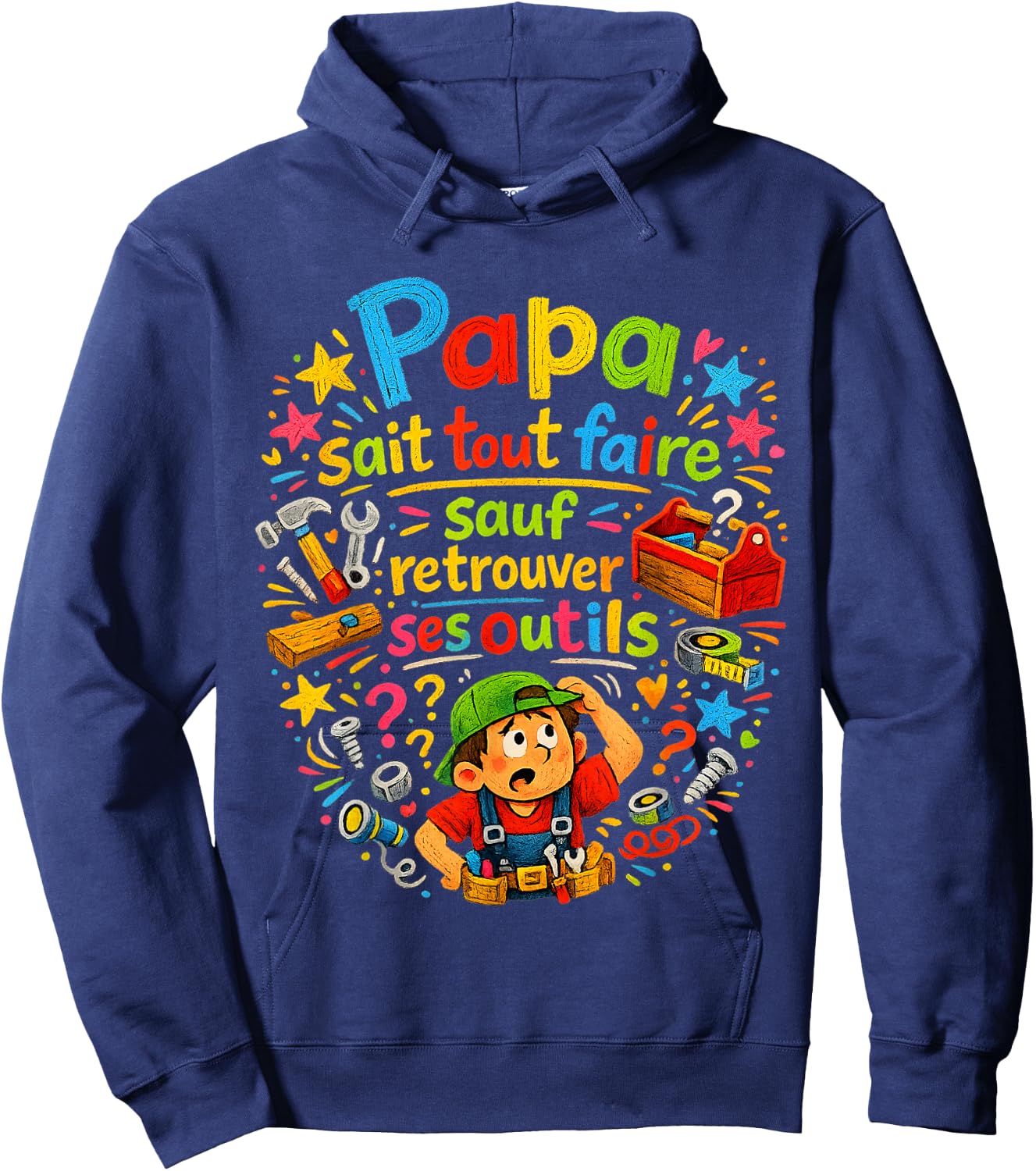 Cadeau Papa Bricoleur Retrouver Outils Fête des Pères Noël Hoodie - Hoodie | Navy