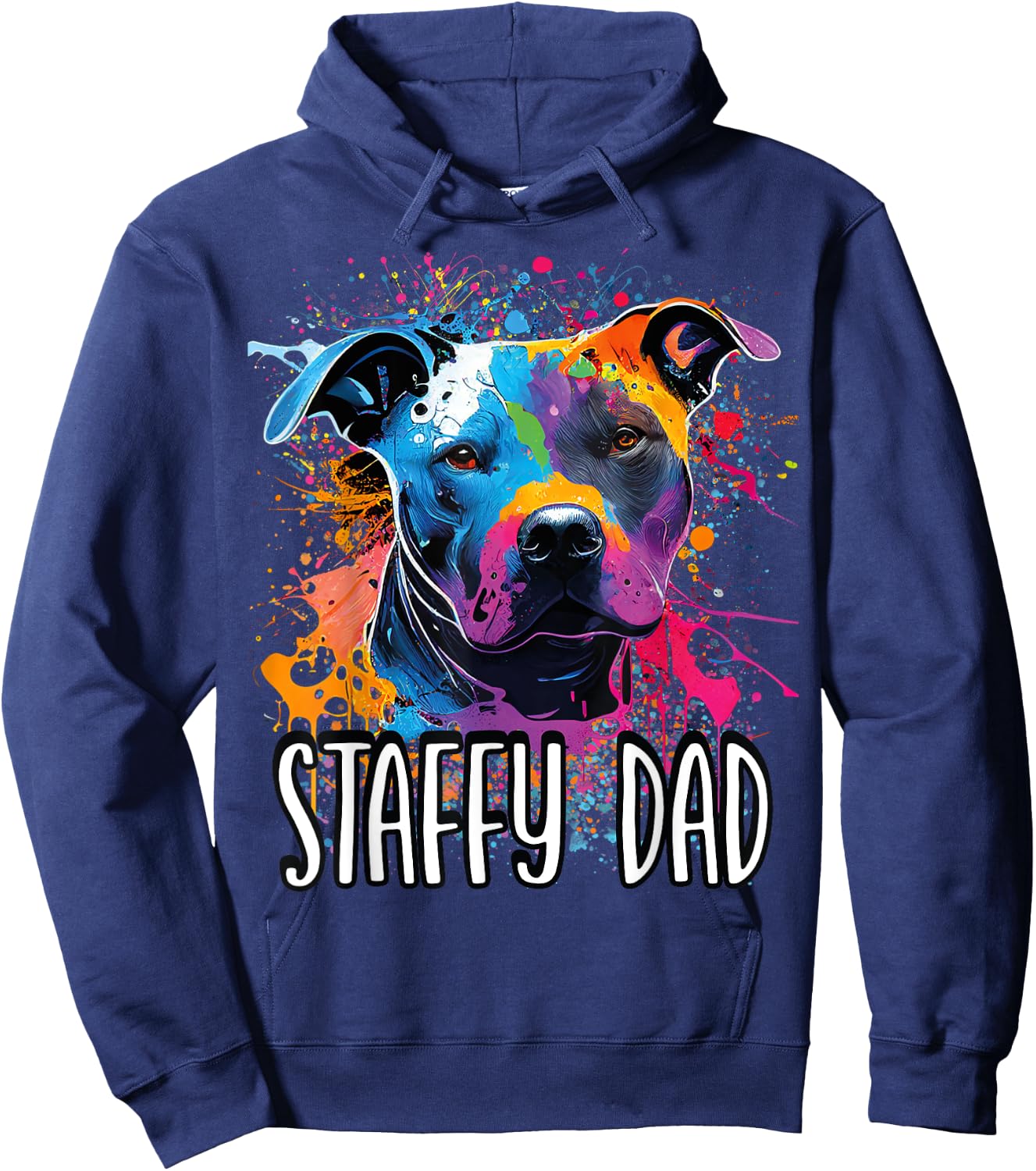 Colorful Splash Art Staffordshire Bull Terrier Staffy Dad Hoodie - Hoodie | Navy