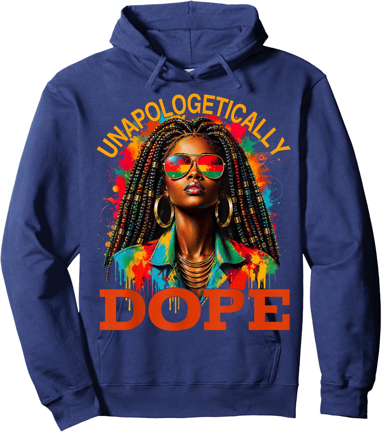 Unapologetically Dope Melanin Juneteenth Black History Hoodie - Hoodie | Navy