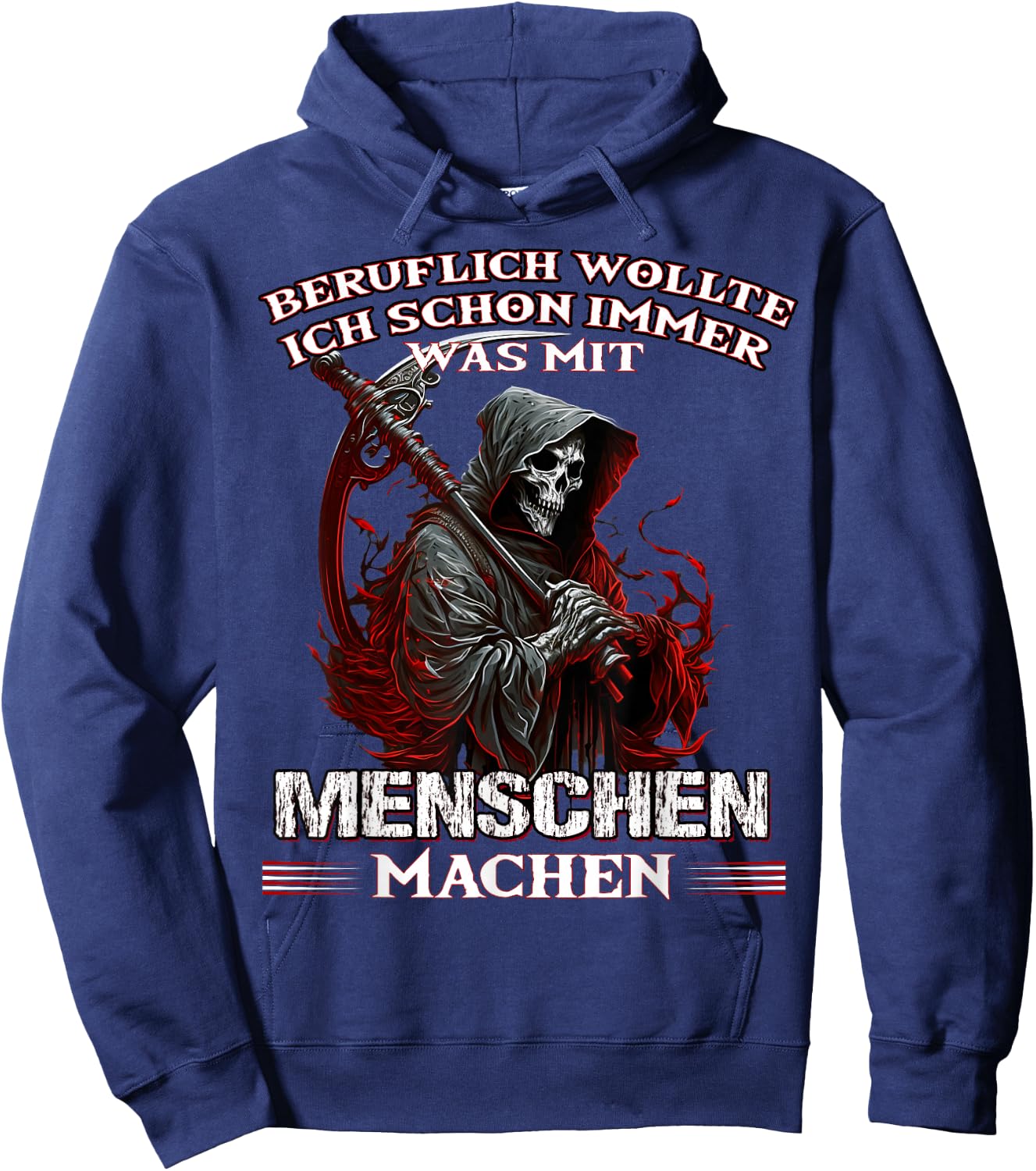 with German Text "Beruflich wollte ich schon immer was mit Menschen machen" (, black Hoodie - Hoodie | Navy