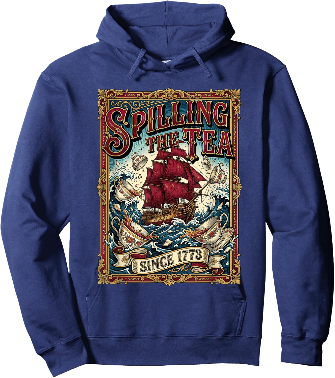 Spilling The Tea Since 1773 Men Women Hoodie - Hoodie | Navy