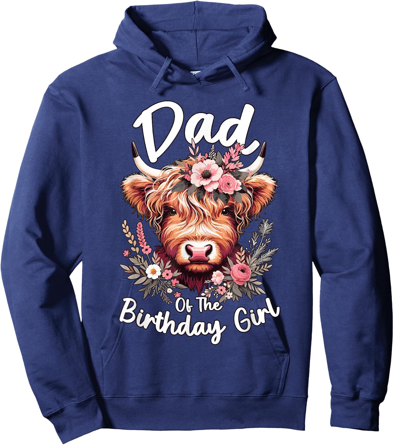 Dad Of The Birthday Girl Highland Cow Hoodie - Hoodie | Navy