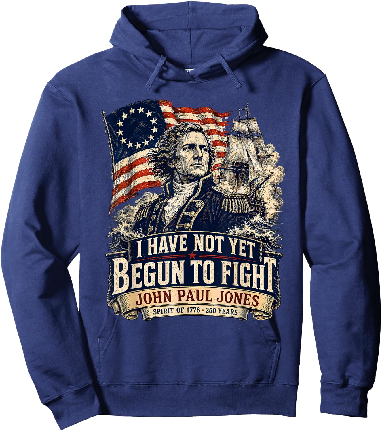 USA 1776 John Paul Jones Betsy Ross Flag 250 Years Hoodie - Hoodie | Navy