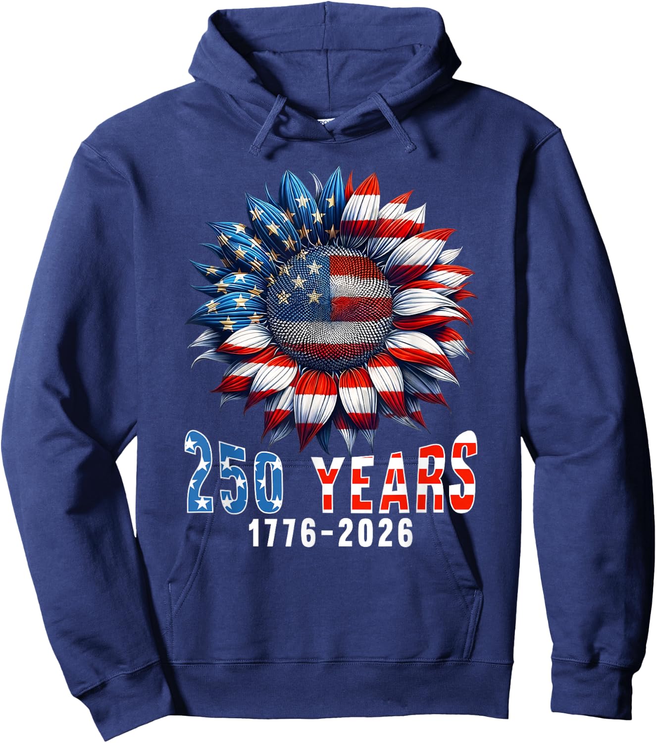 250 Years of American 250th Anniversary 1776 2026 Sunflower Hoodie - Hoodie | Navy