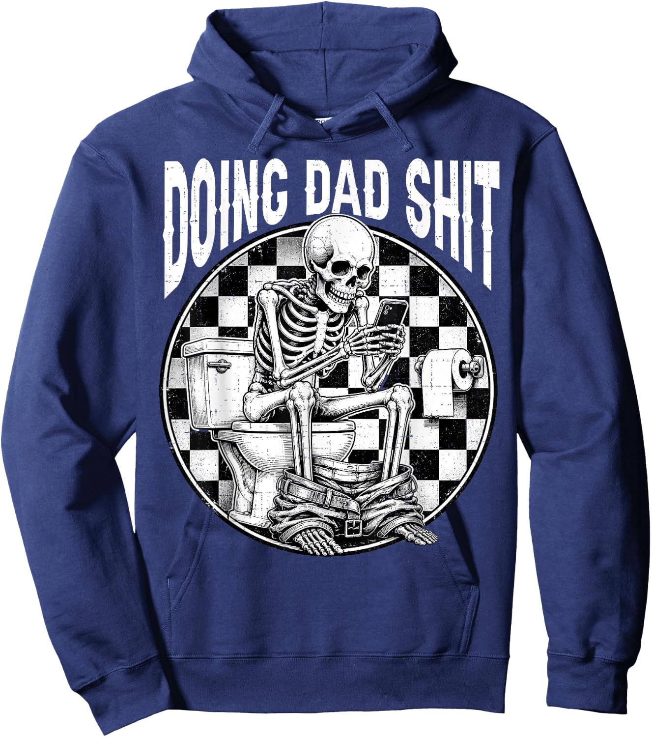Doing Dad Shit Dad Joke Skeleton Dad Funny Dad Father's Day Hoodie - Hoodie | Navy