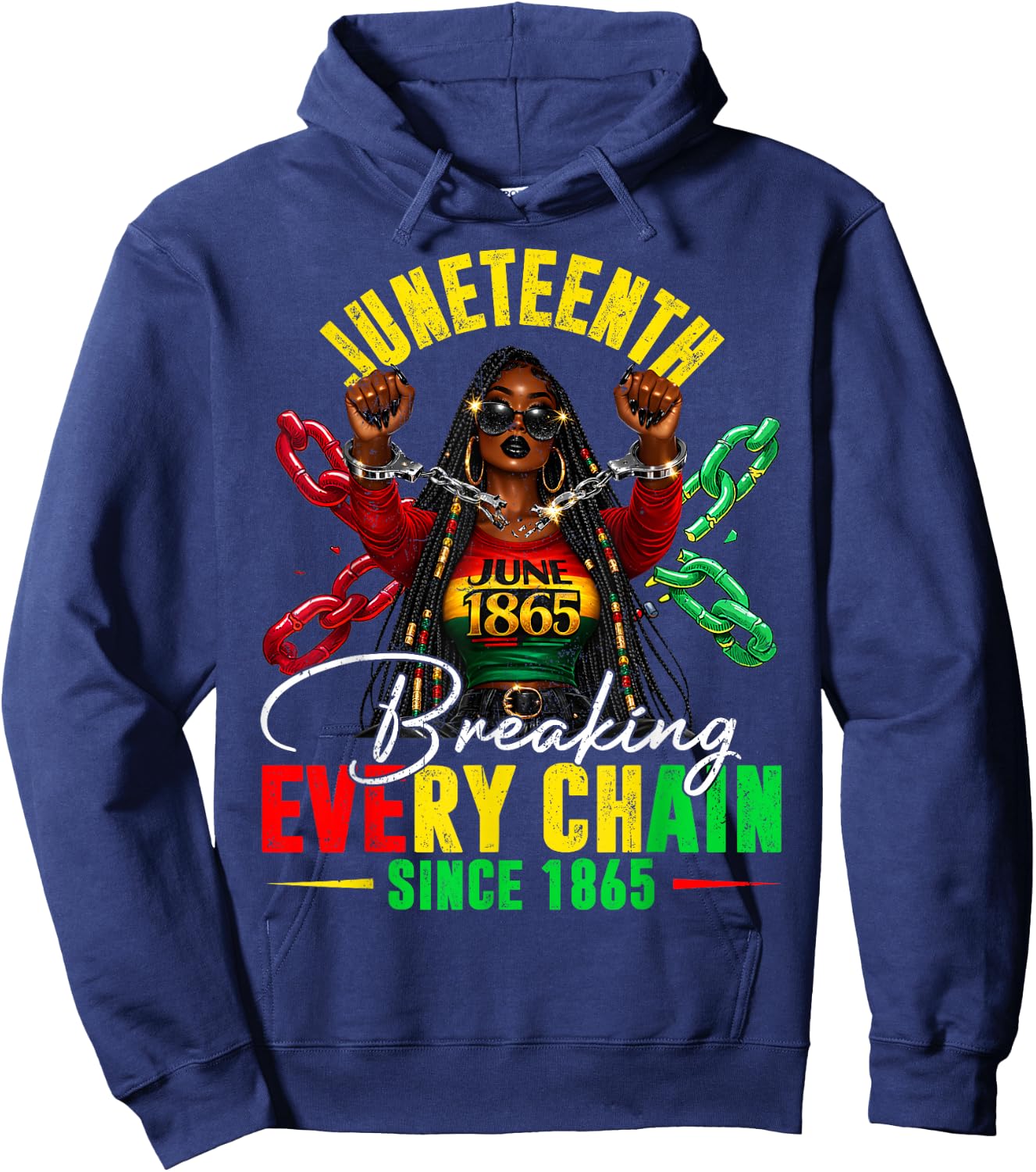Vintage Juneteenth Breaking Every Chain Since 1865 Men Women Hoodie - Hoodie | Navy