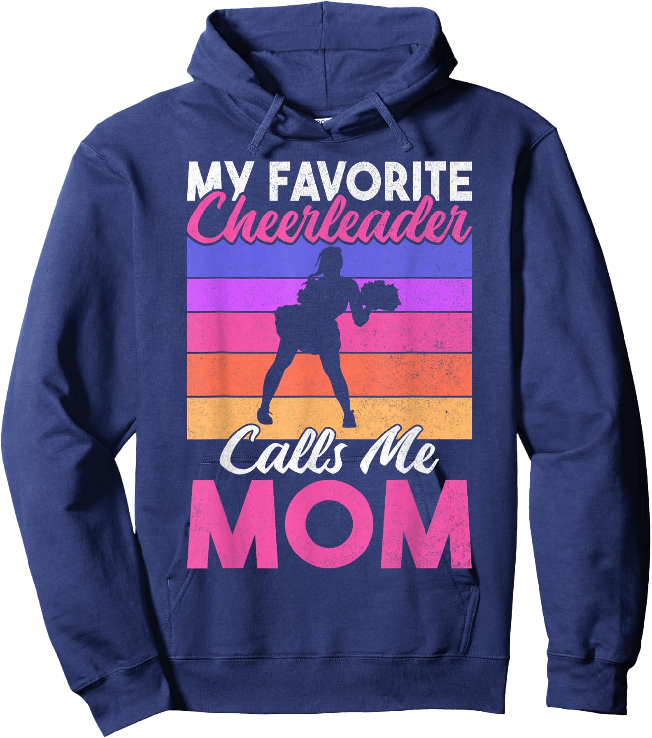 My favorite Cheerleader calls me Mom of Cheerleader Hoodie - Hoodie | Navy
