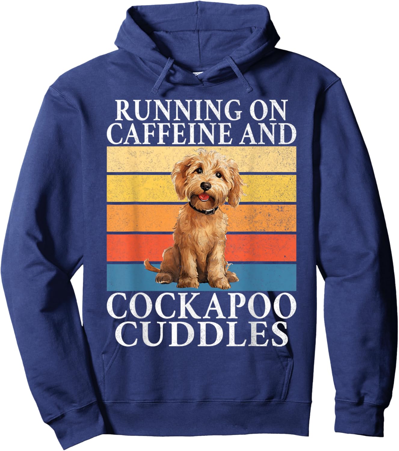 Running on Caffeine and Cockapoo Cuddles Cockapoo Hoodie - Hoodie | Navy