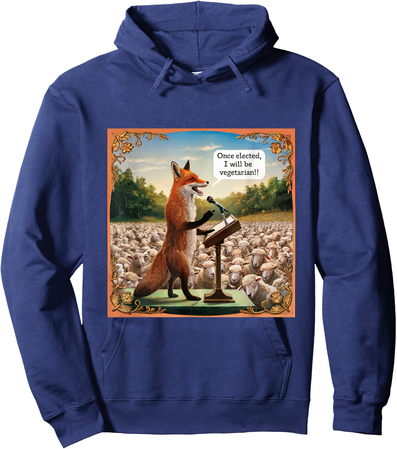 Once Elected I Will Be Vegetarian Fox Vote Election Sheep Hoodie - Hoodie | Navy