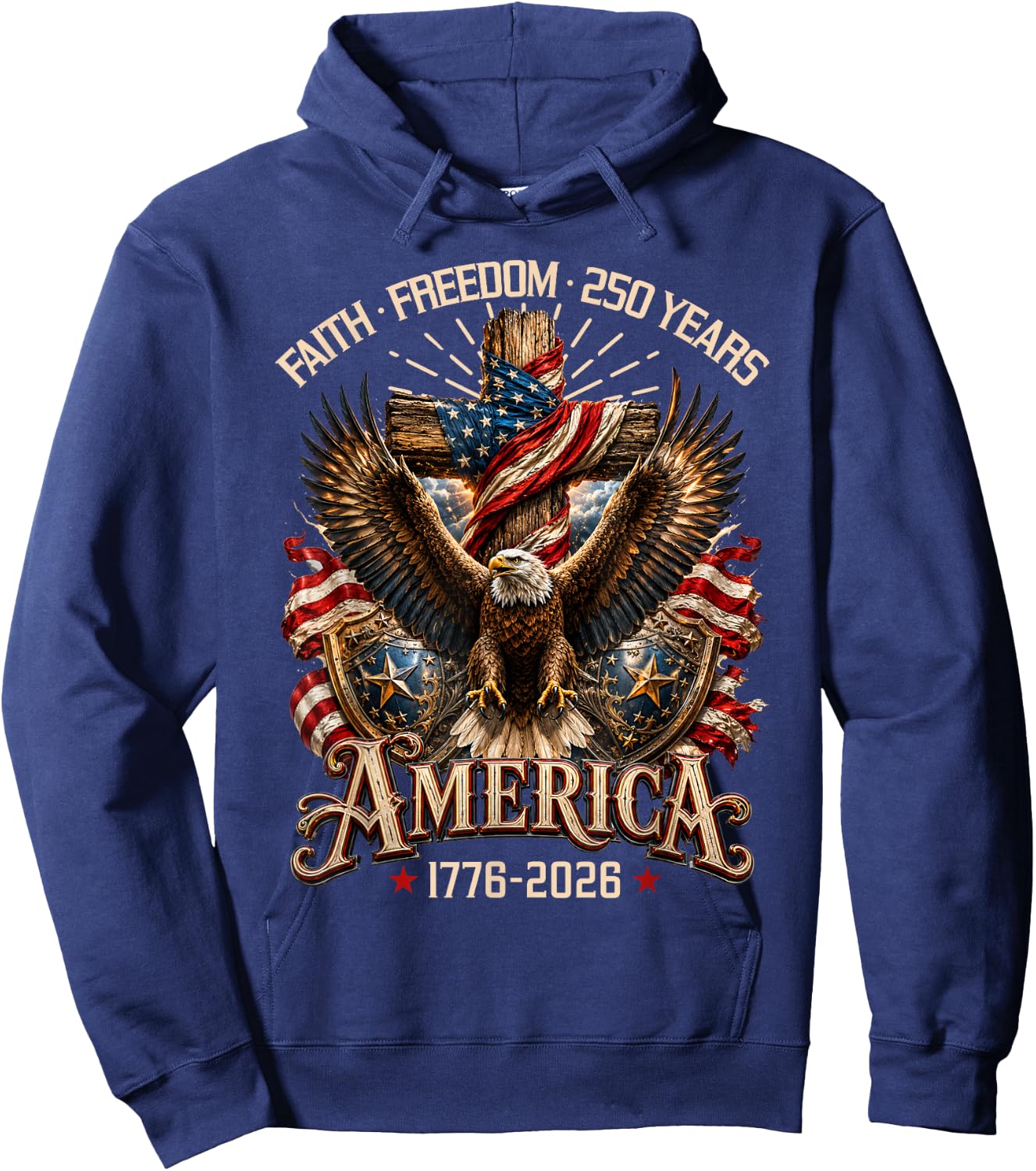 Faith Freedom 250 Years Christian Cross Eagle 4th of July Hoodie - Hoodie | Navy