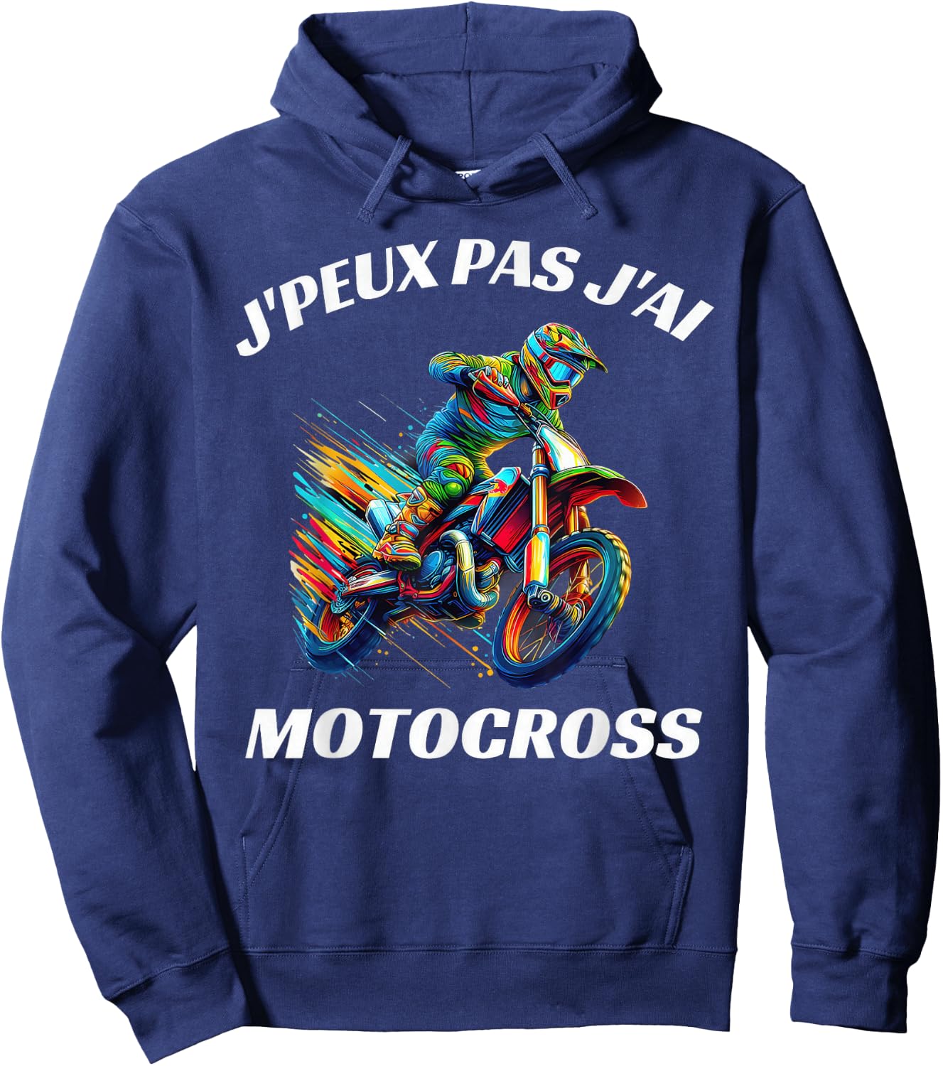 J'peux Pas J'Ai Motocross Funny Moto Cross , Black, S Hoodie - Hoodie | Navy