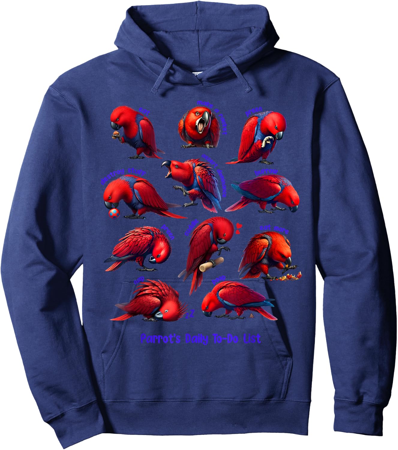 Red Eclectus Daily To-Do List Parrot Lover Birding Hoodie - Hoodie | Navy