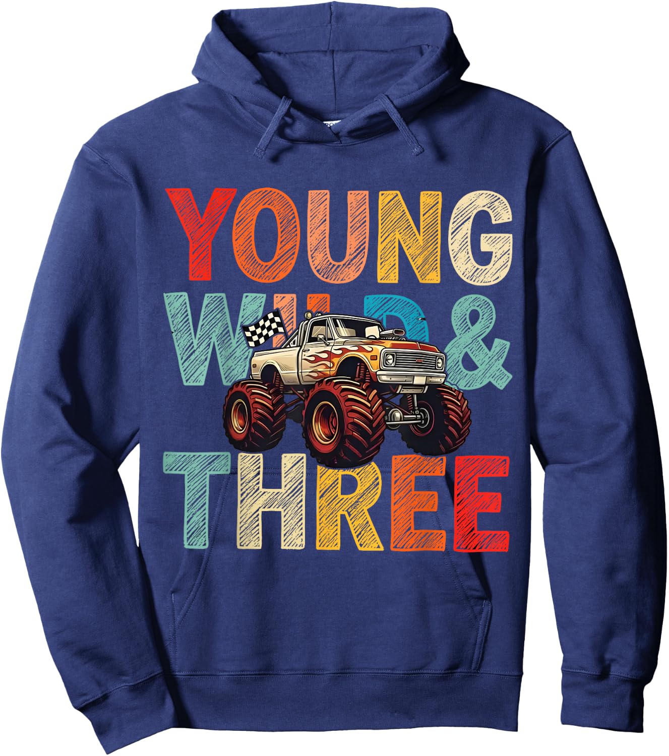 3rd Birthday Monster Truck Young Wild and Three 3 Year Old Hoodie - Hoodie | Navy