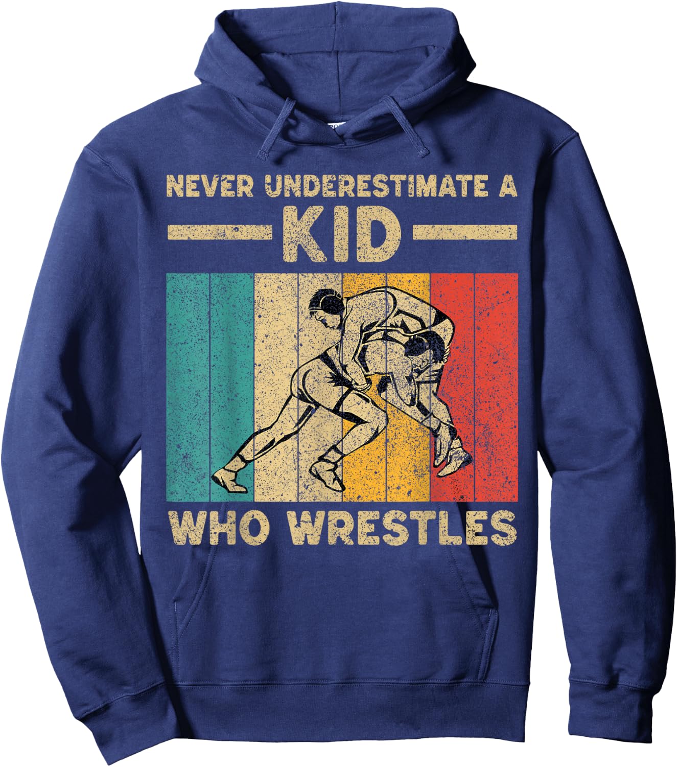 Never Underestimate A Kid Who Wrestles Vintage Wrestling Hoodie - Hoodie | Navy
