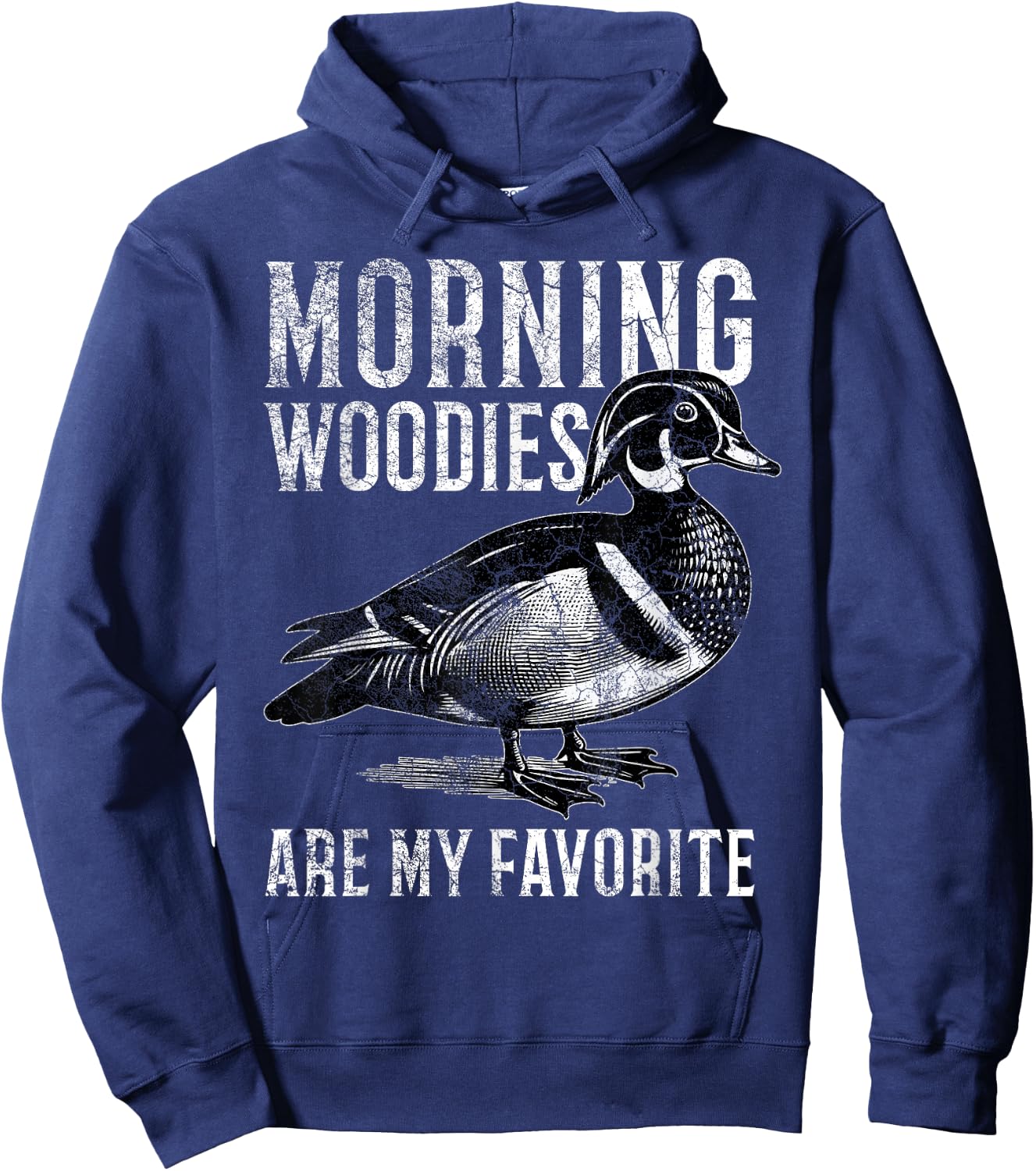 Morning Woodies Are My Favorite Humorous Hunting Sayings Hoodie - Hoodie | Navy