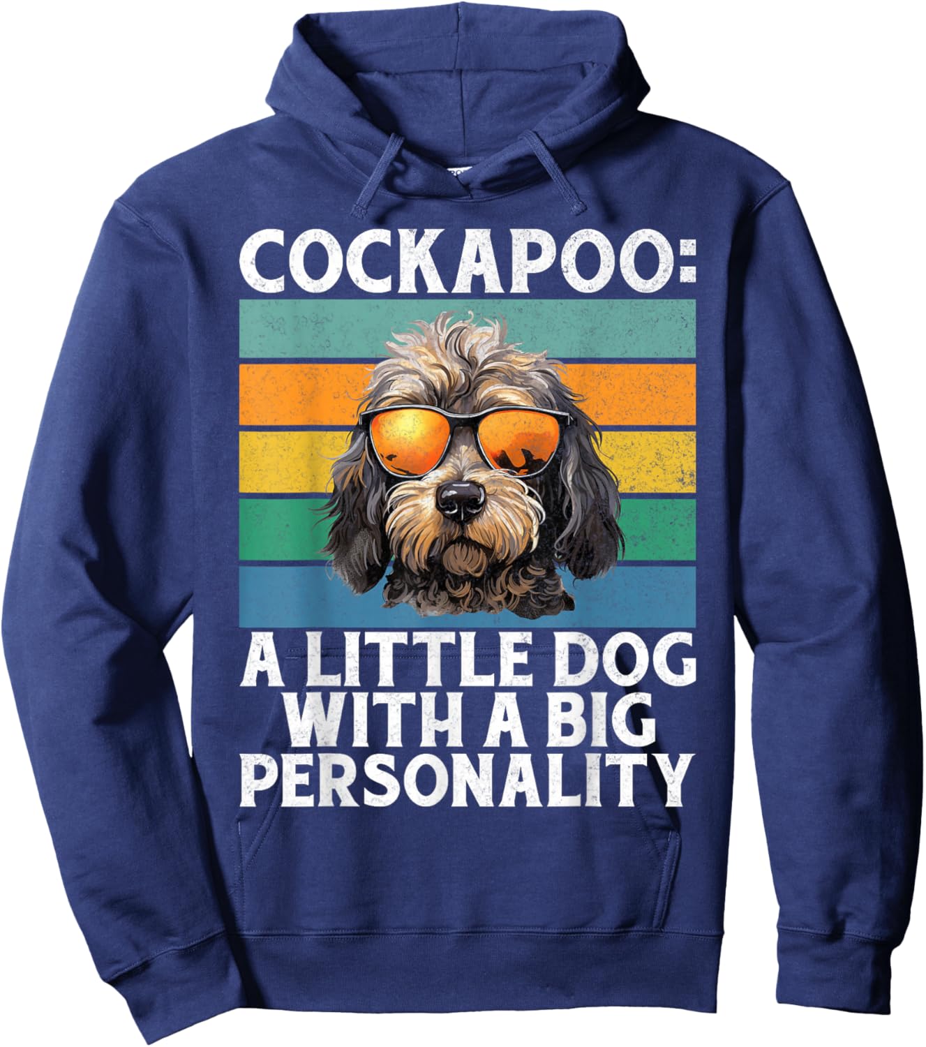 Cockapoo a little Dog with a big Personality Cockapoo Hoodie - Hoodie | Navy