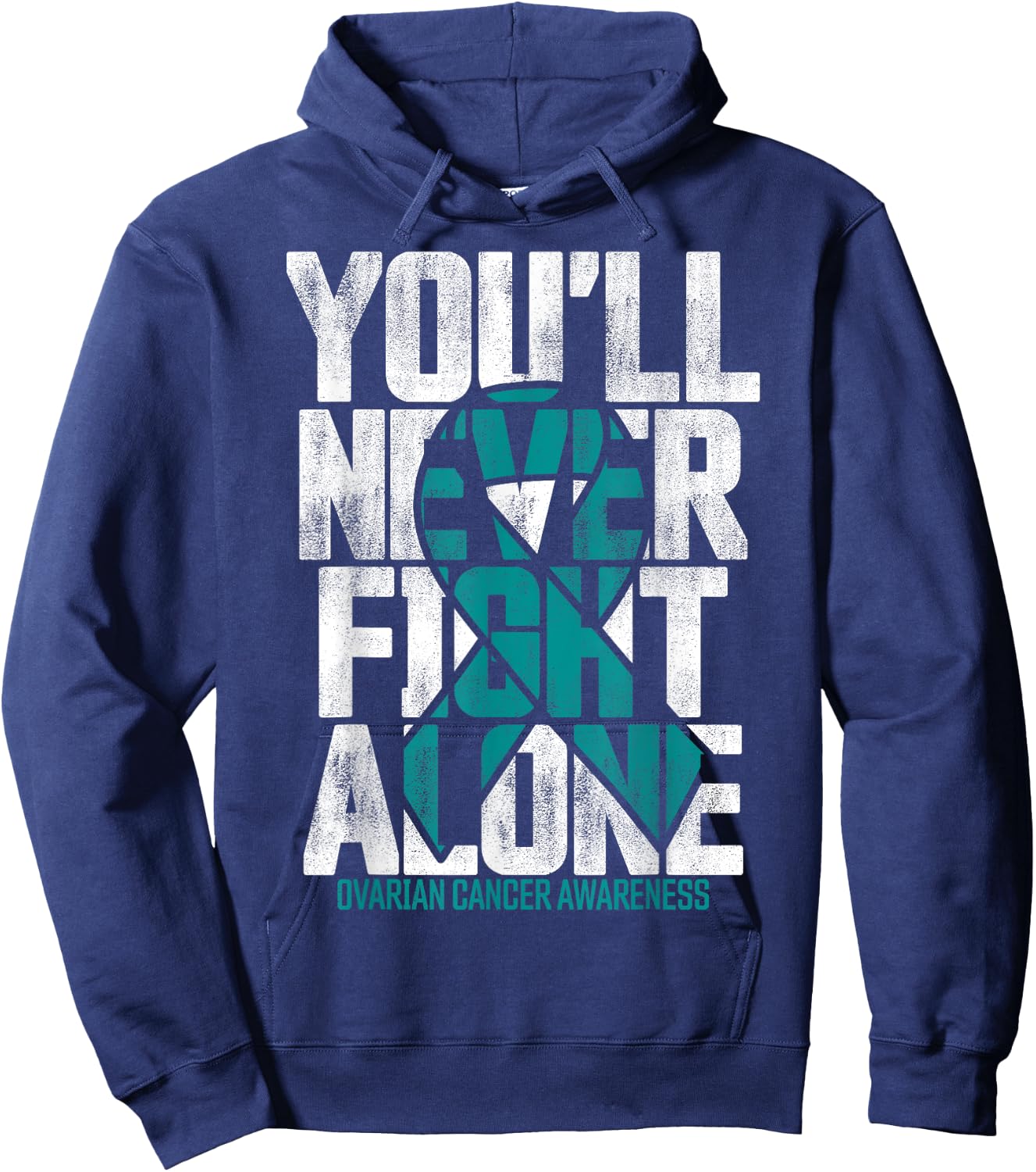 You'll Never Fight Alone Family Ovarian Cancer Awareness Hoodie - Hoodie | Navy