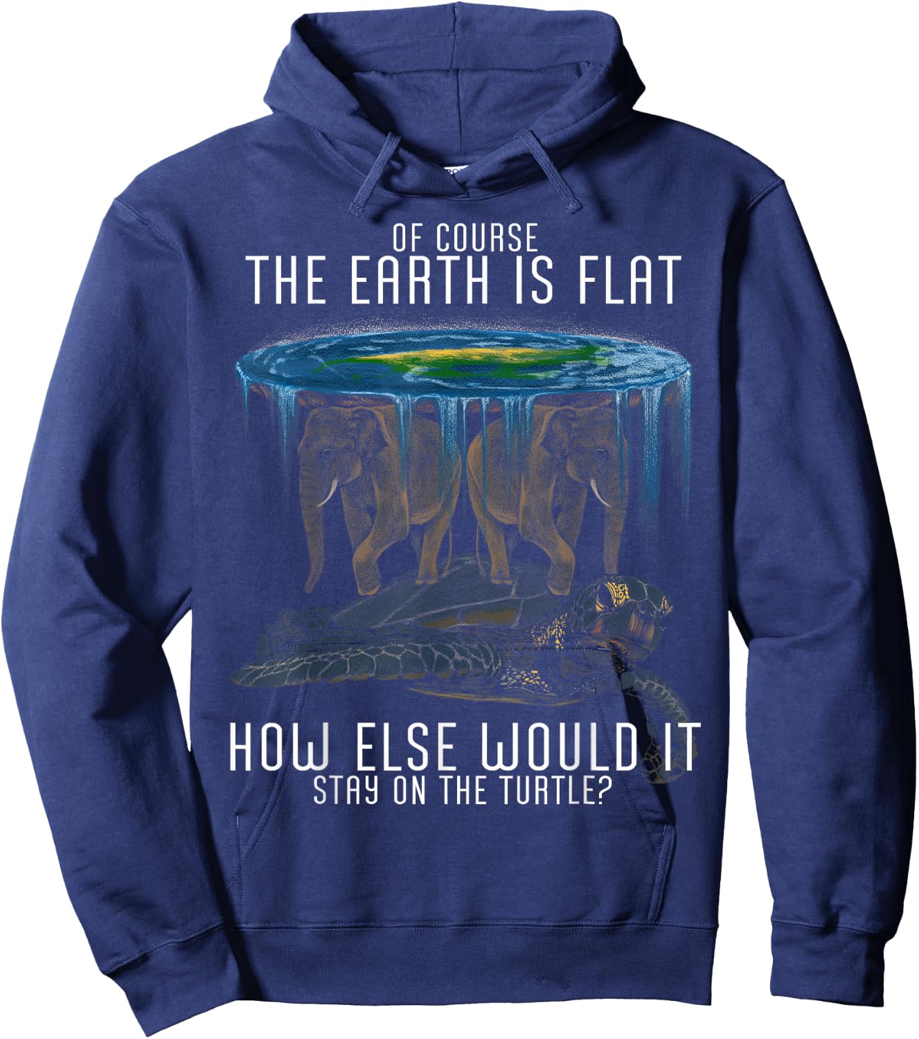Earth Is Flat Society Schildkröte Elefanten Science Animal Hoodie - Hoodie | Navy