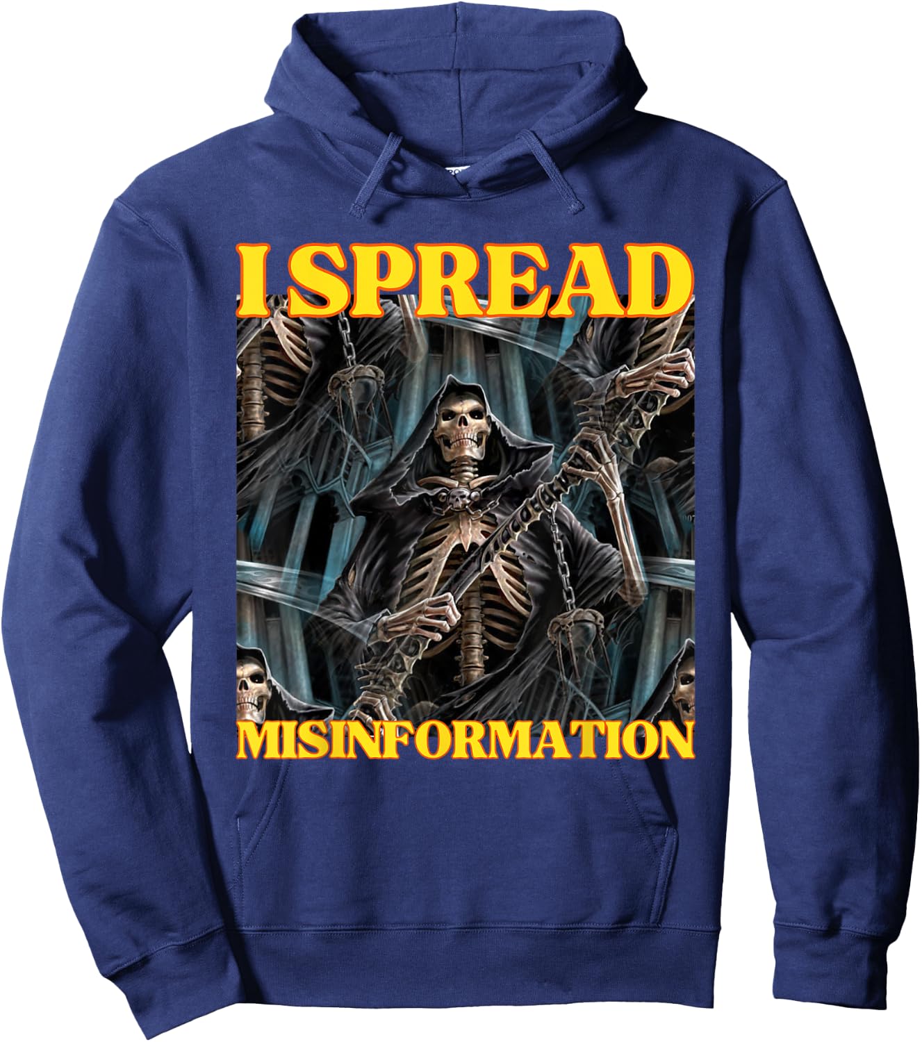 I Spread Misinformation Funny Cool Edgy Hard Skeleton Meme Hoodie - Hoodie | Navy
