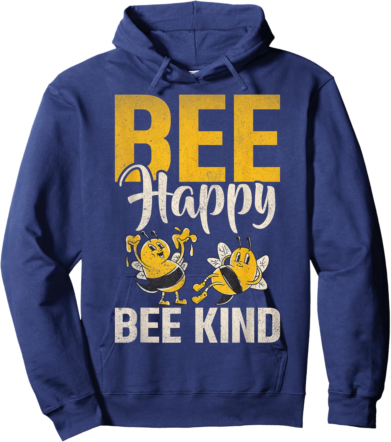 Bee Happy Bee Kind Bee Hoodie - Hoodie | Navy