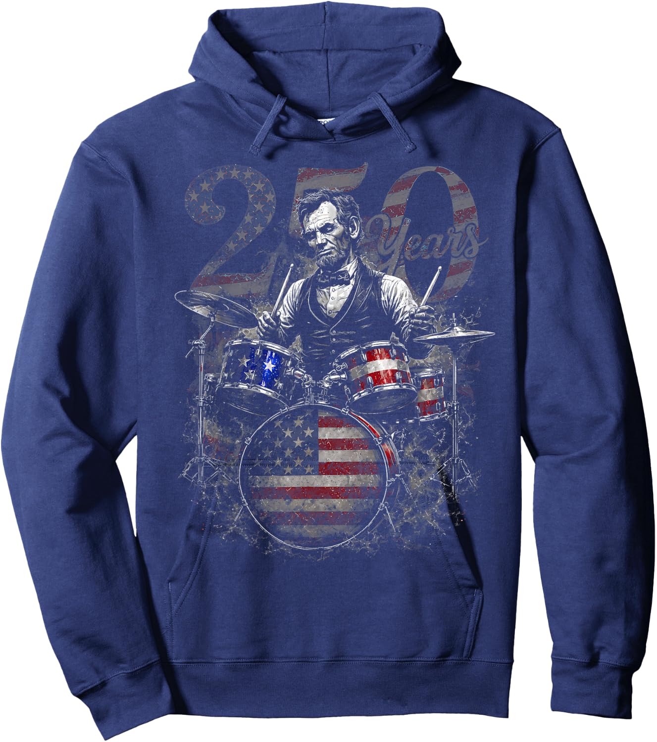 Abraham Lincoln 4th July Abe Lincoln Playing Drums 250 Years Hoodie - Hoodie | Navy