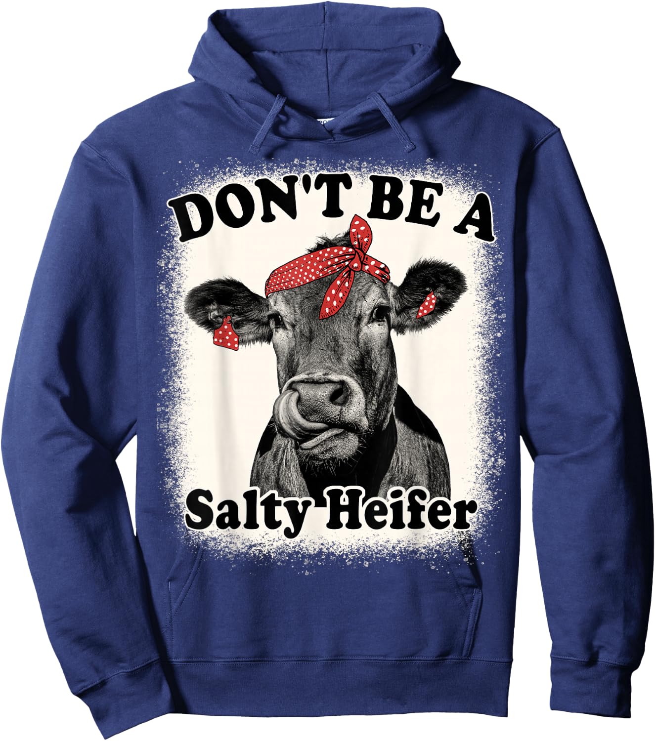 Don't Be A Salty Heifer Funny Cows Lover Bleached Farm Retro Hoodie - Hoodie | Navy