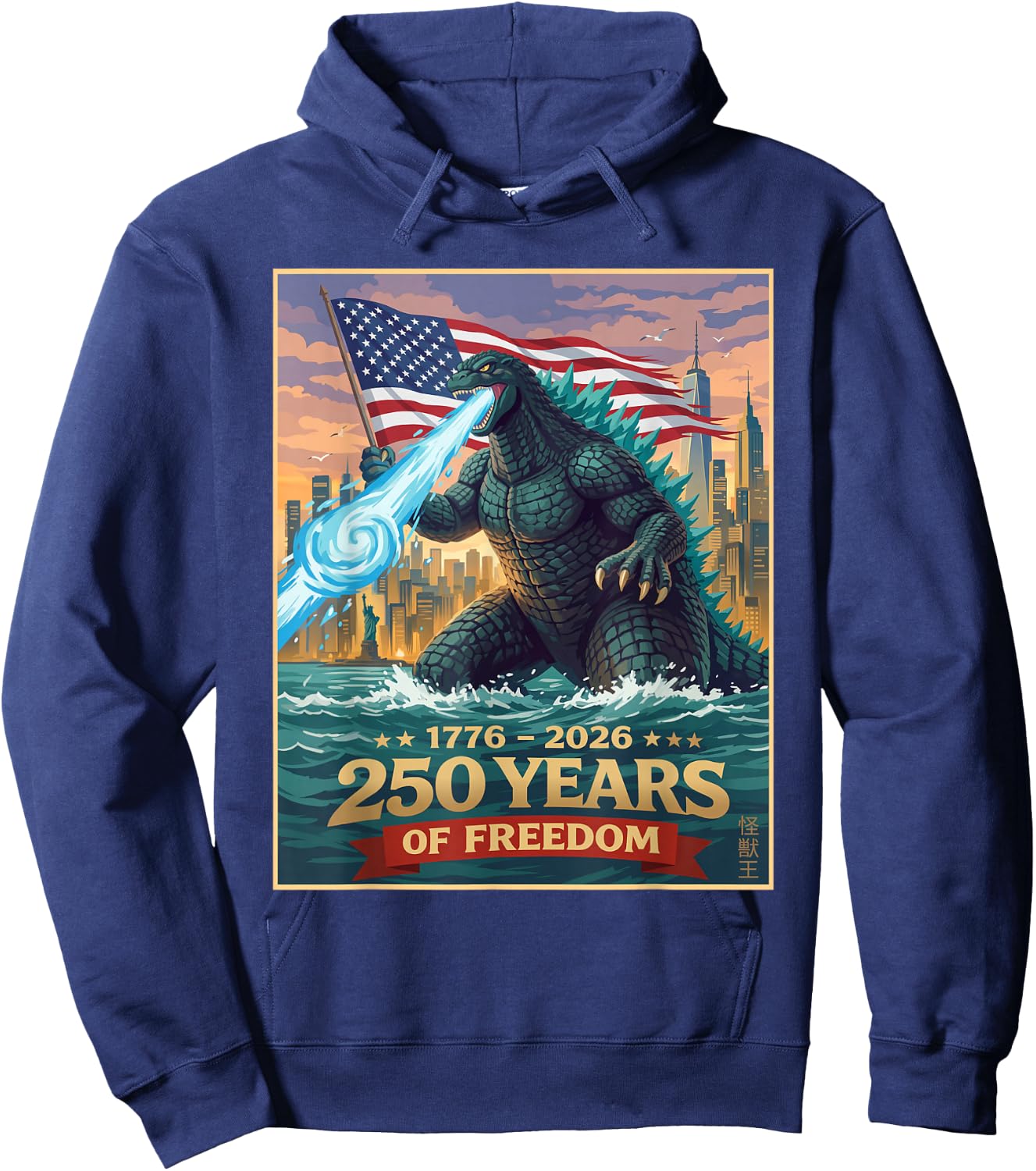 Funny Kaiju Monster Japanese 250 Years 1776 2026 4th of July Hoodie - Hoodie | Navy