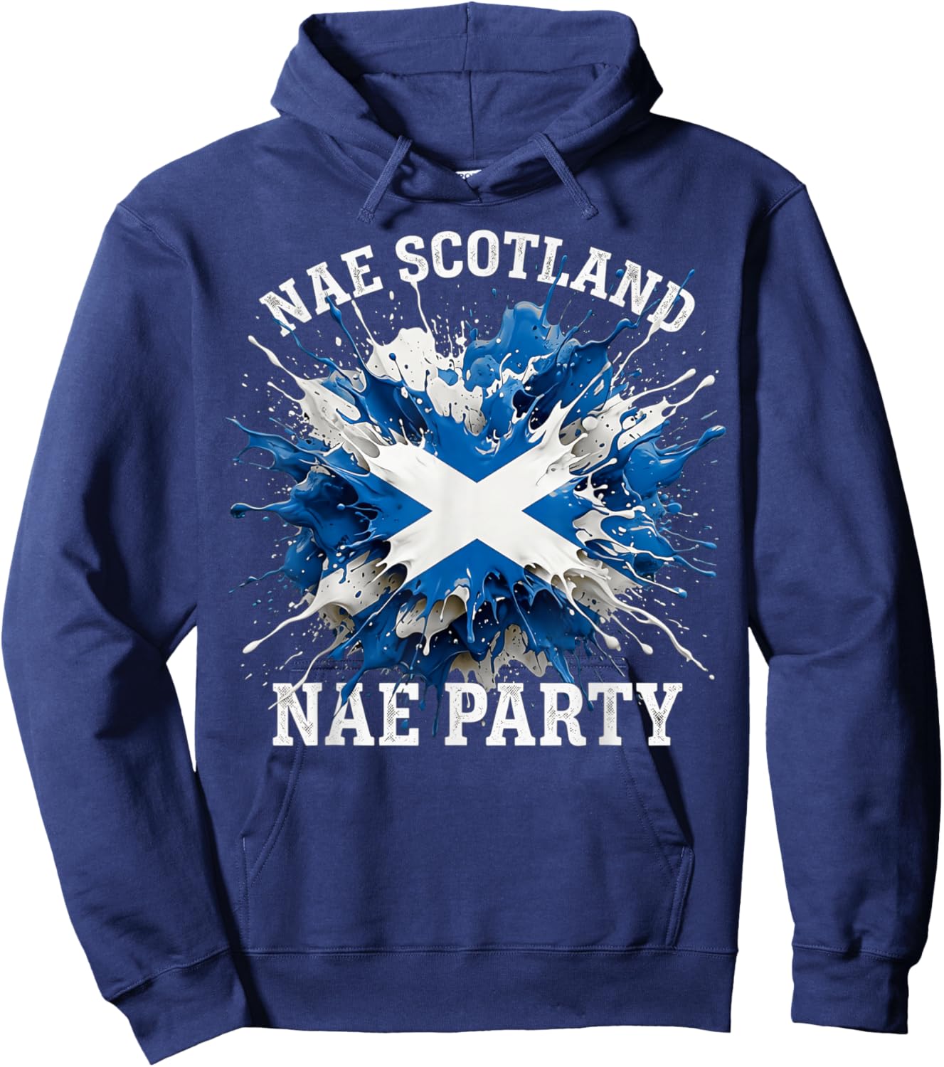 Nae Scotland Nae Party. Scottish Flag Burst, No Scotland Hoodie - Hoodie | Navy