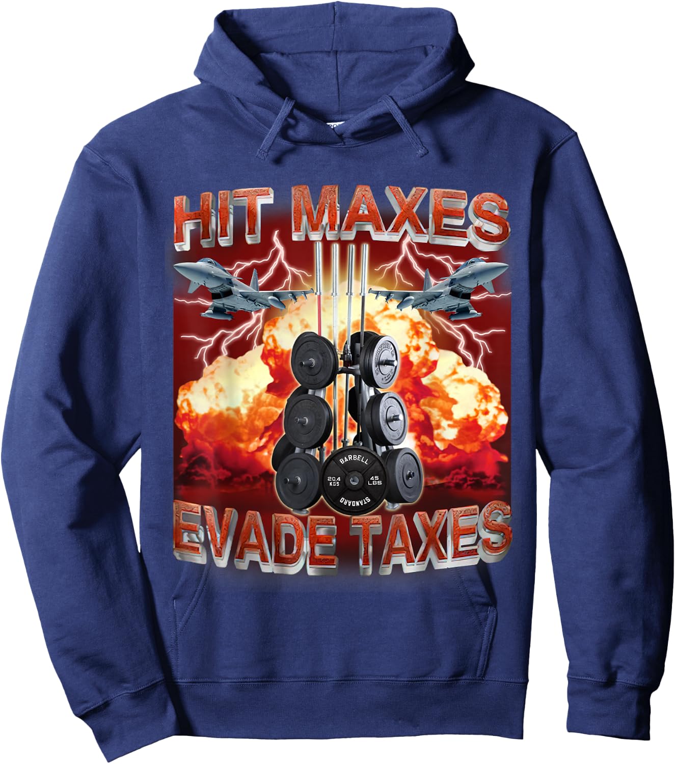 Hit Maxes Evade Taxes Funny Gym Bodybuilding Lifting Workout Hoodie - Hoodie | Navy