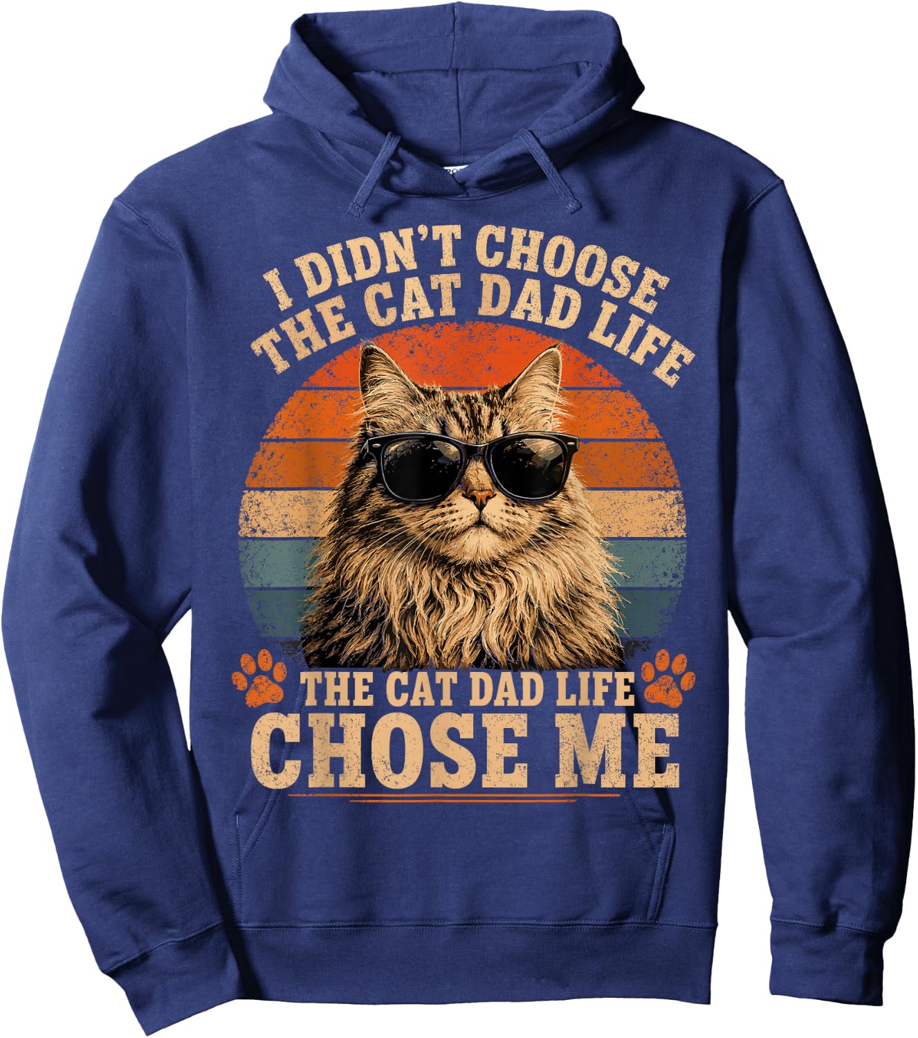 Cat Dad Life Chose Me Funny Retro Sunset Sunglasses Kitten Hoodie - Hoodie | Navy
