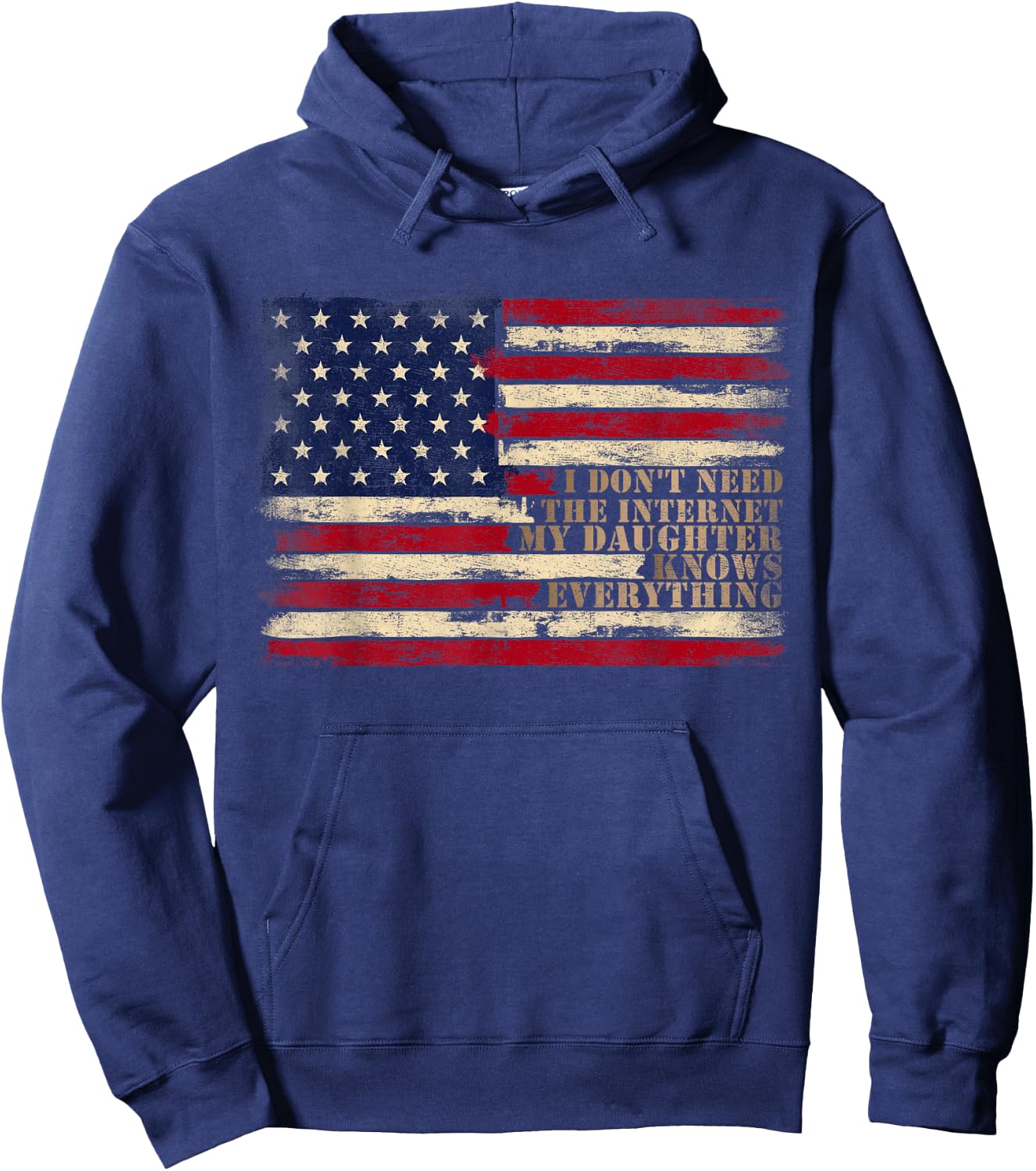 My Daughter Knows Everything Retro USA Flag Father Day Dad Hoodie - Hoodie | Navy