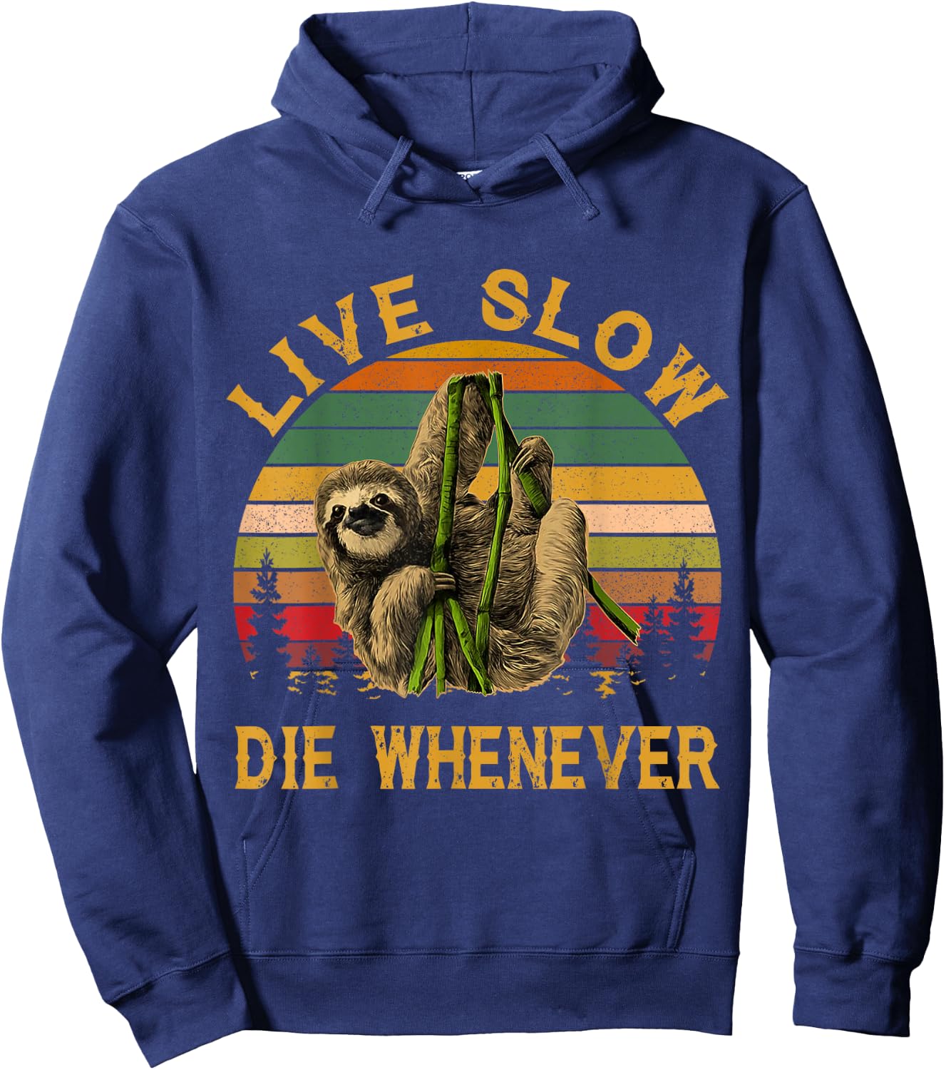 Vintage Live Slow Die Whenever Sloth Lovers Hoodie - Hoodie | Navy