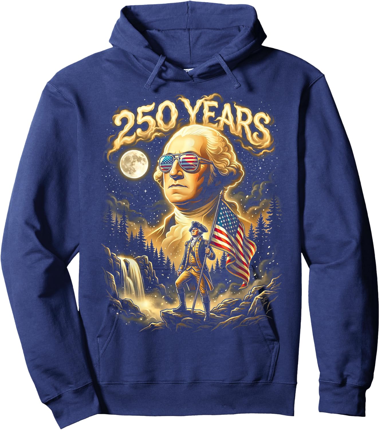 250 Years George Washington Howling Moon American Flag Hoodie - Hoodie | Navy