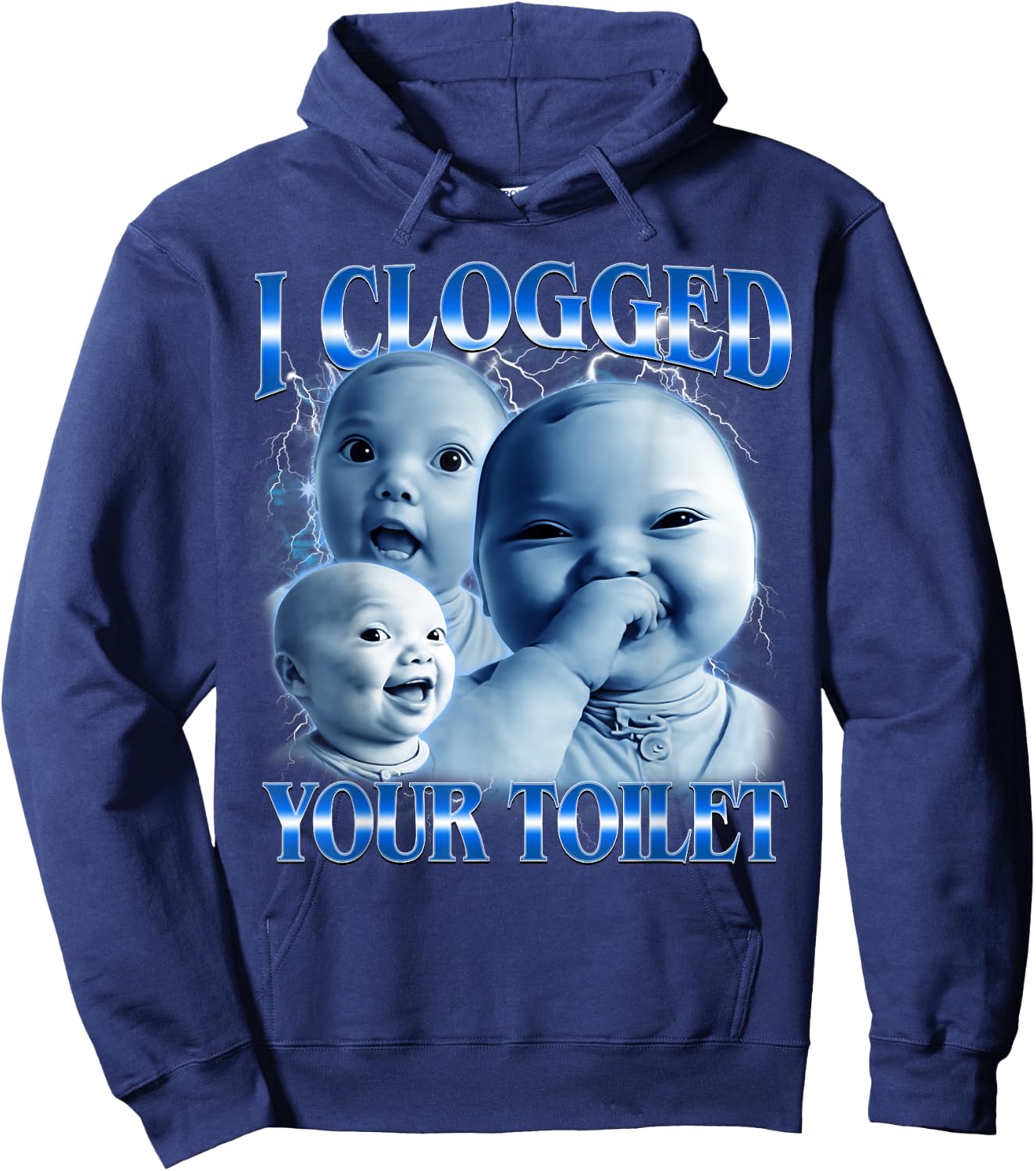I Clogged Your Toilet Funny AI Baby Meme Stupid Brainrot Hoodie - Hoodie | Navy