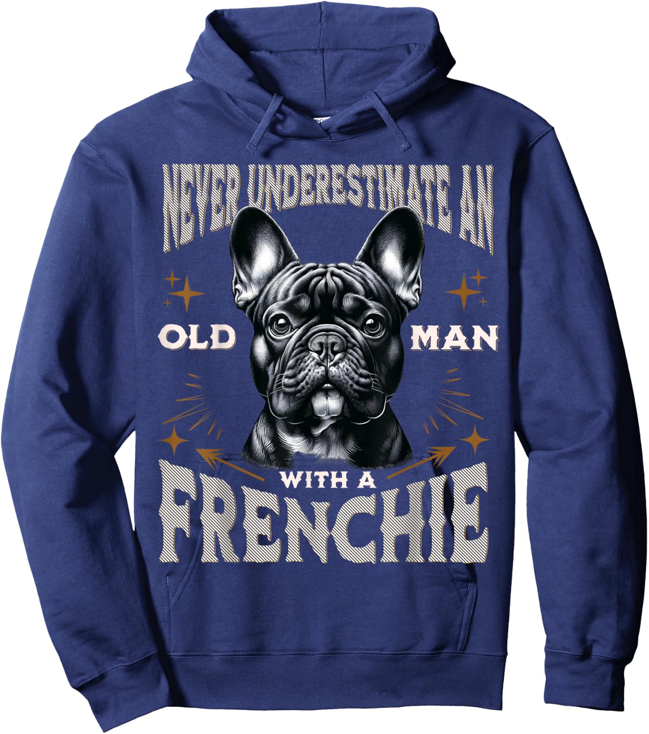 Funny French Bulldog Design Dad Grandpa Frenchie Fan Hoodie - Hoodie | Navy
